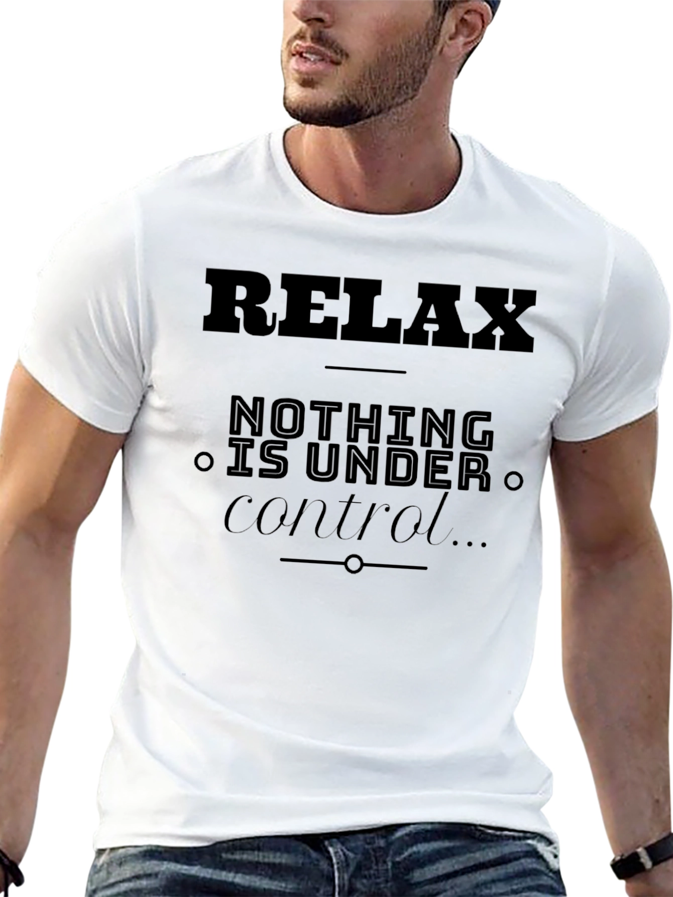 Black Relax Nothing Under Control T-Shirt view 13