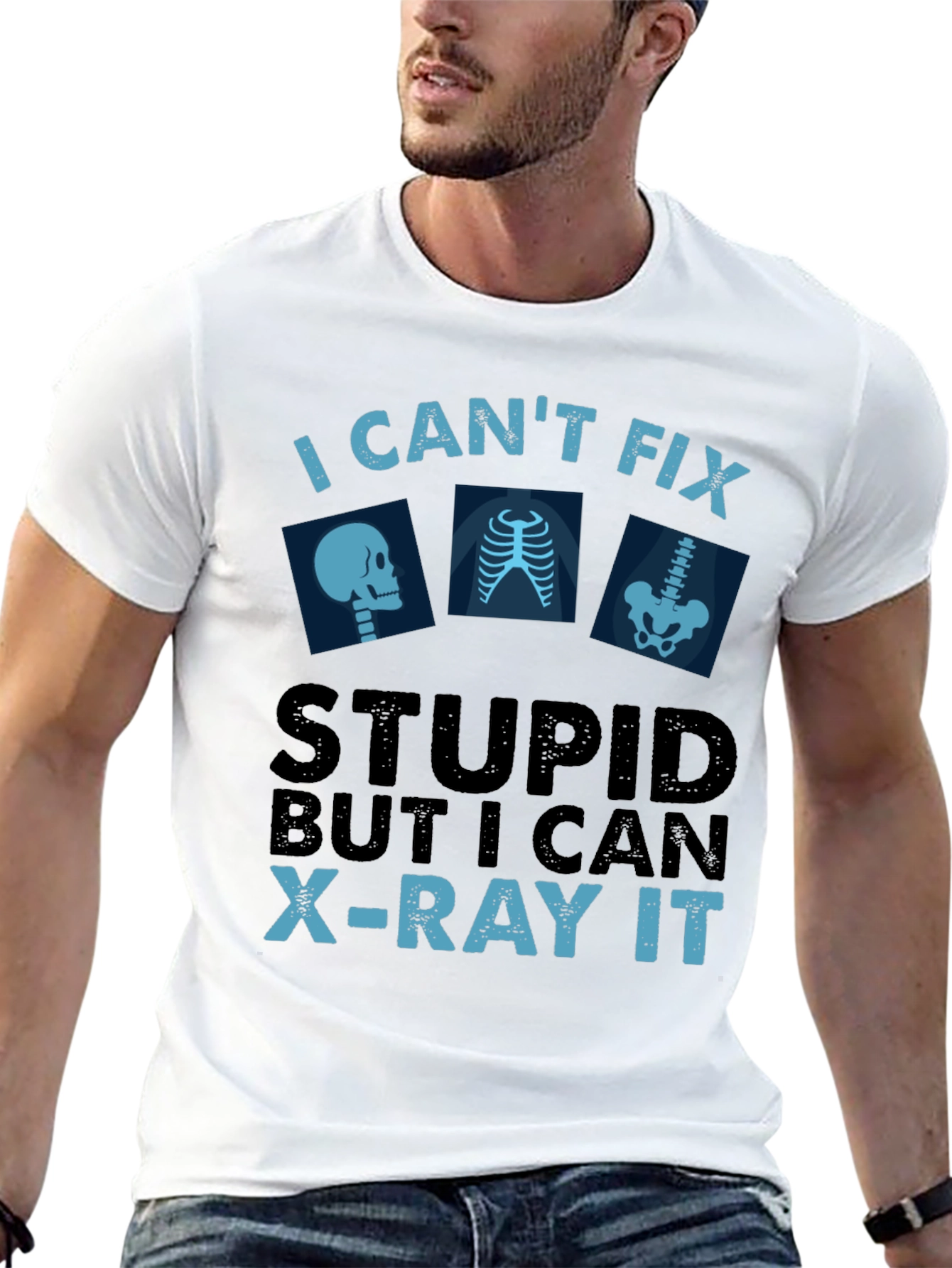 Black Funny X-Ray Technician T-Shirt - Can't Fix Stupid view 13
