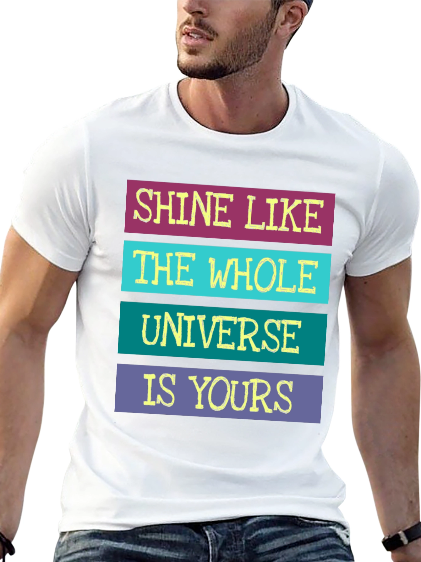 Black Shine Like The Whole Universe Is Yours T-Shirt view 13