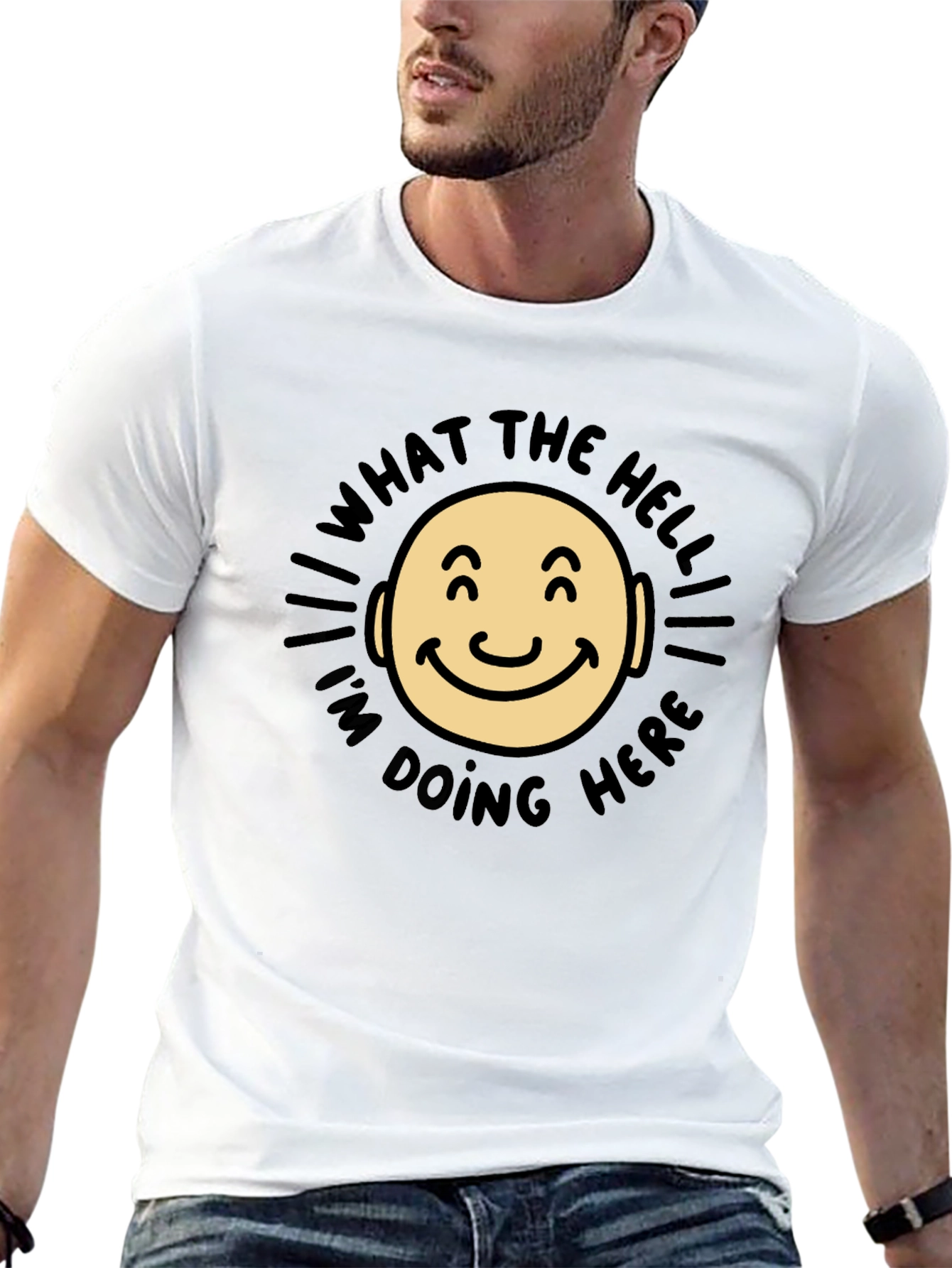 Black What The Hell I'm Doing Here Funny T-Shirt view 13