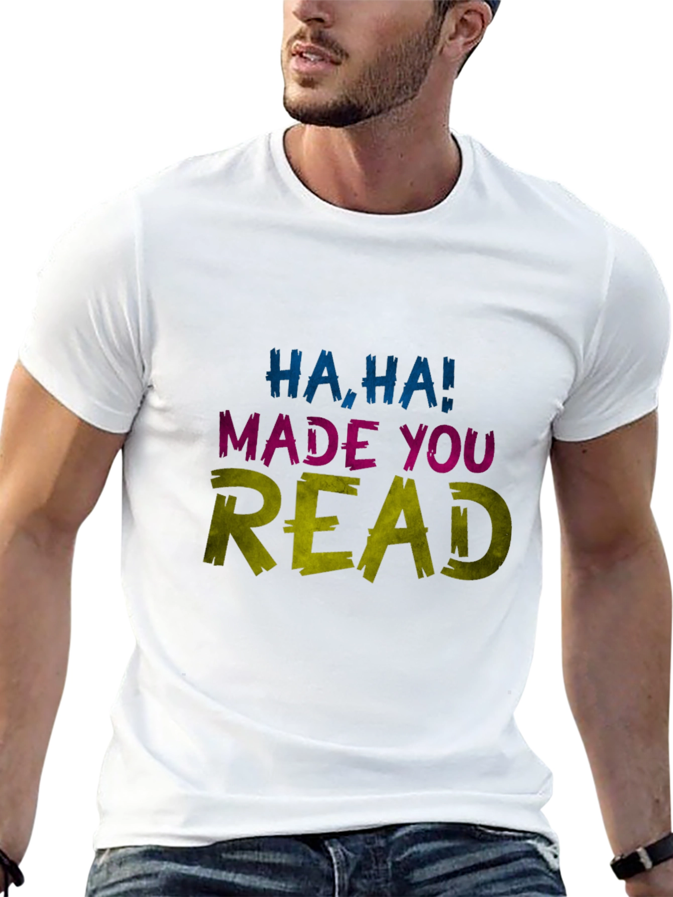 Black Funny Haha Made You Read Novelty Graphic Tee view 13
