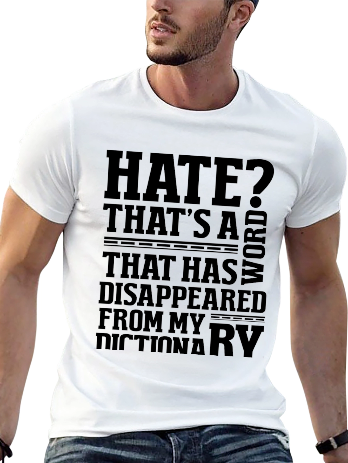 Black Humorous Graphic Tee: 'Hate? That's a Word...' view 13