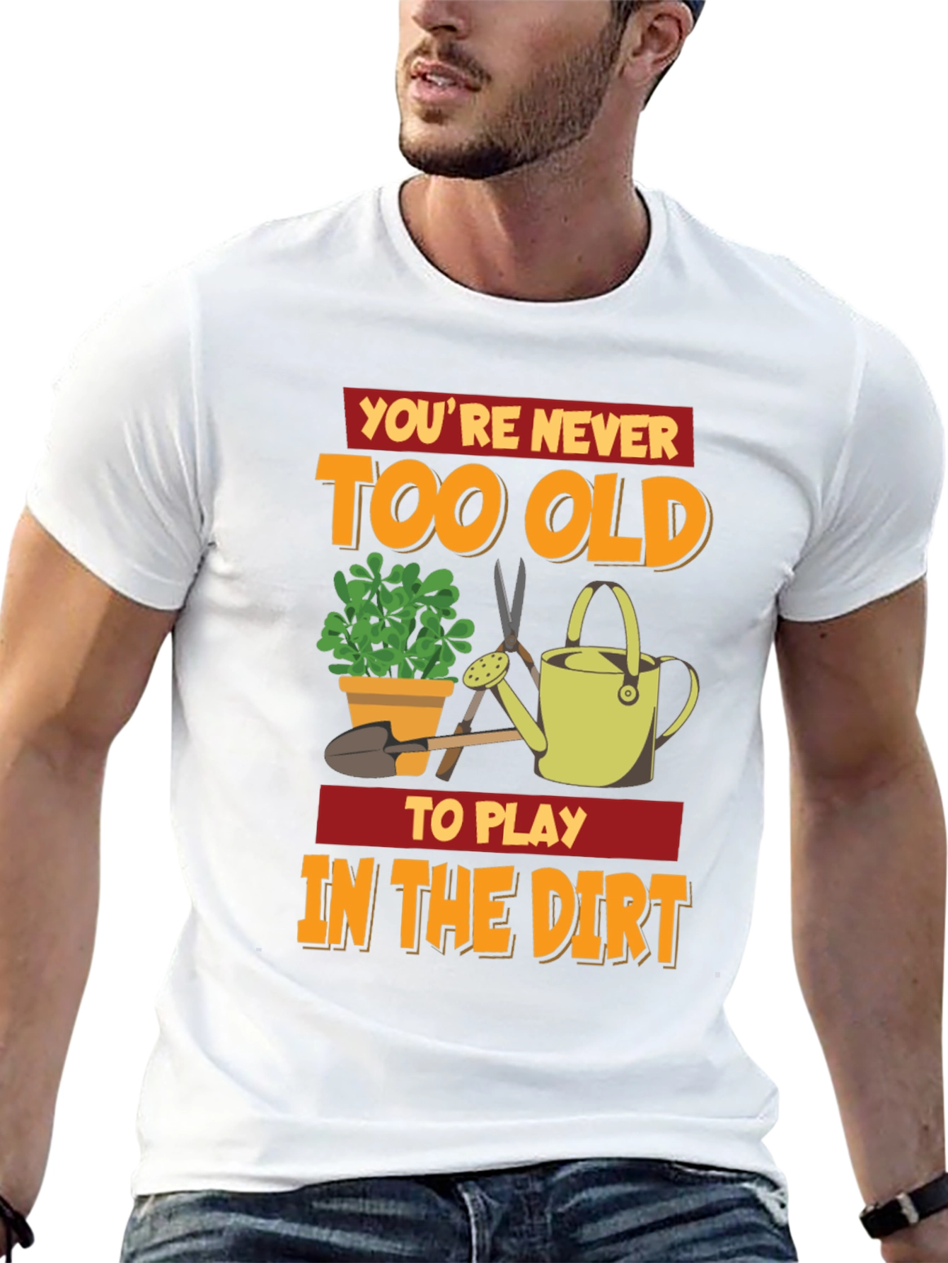 Black You're Never Too Old To Play In The Dirt T-Shirt view 13