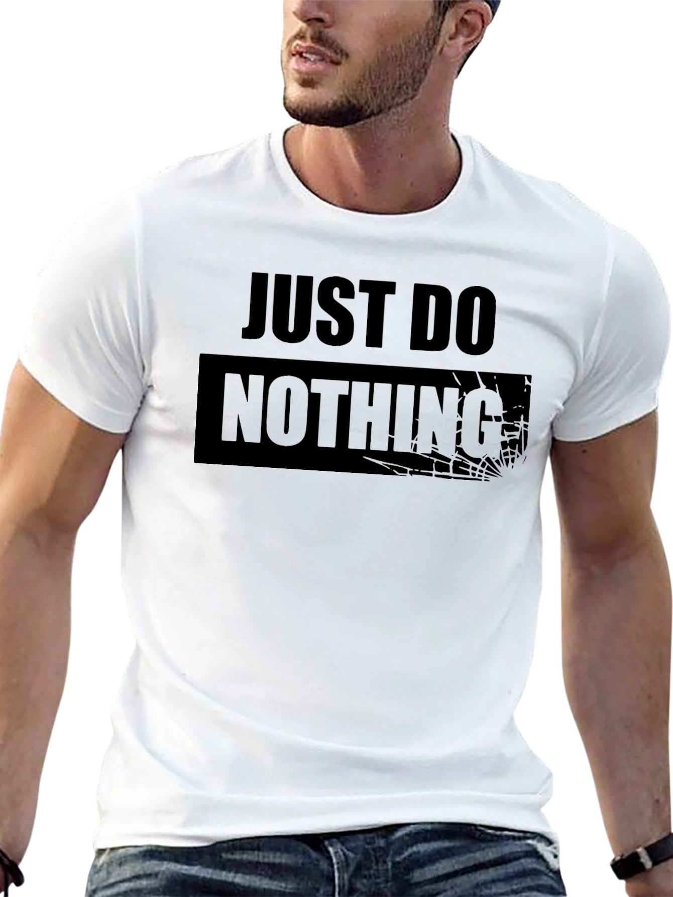 Black Just Do Nothing - Funny Graphic Tee view 13