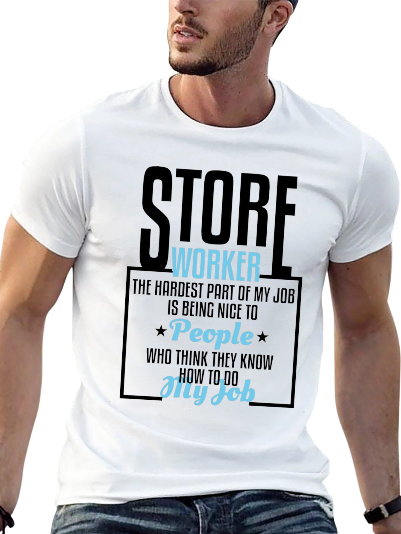 Store Worker Humor Graphic Tee - 13