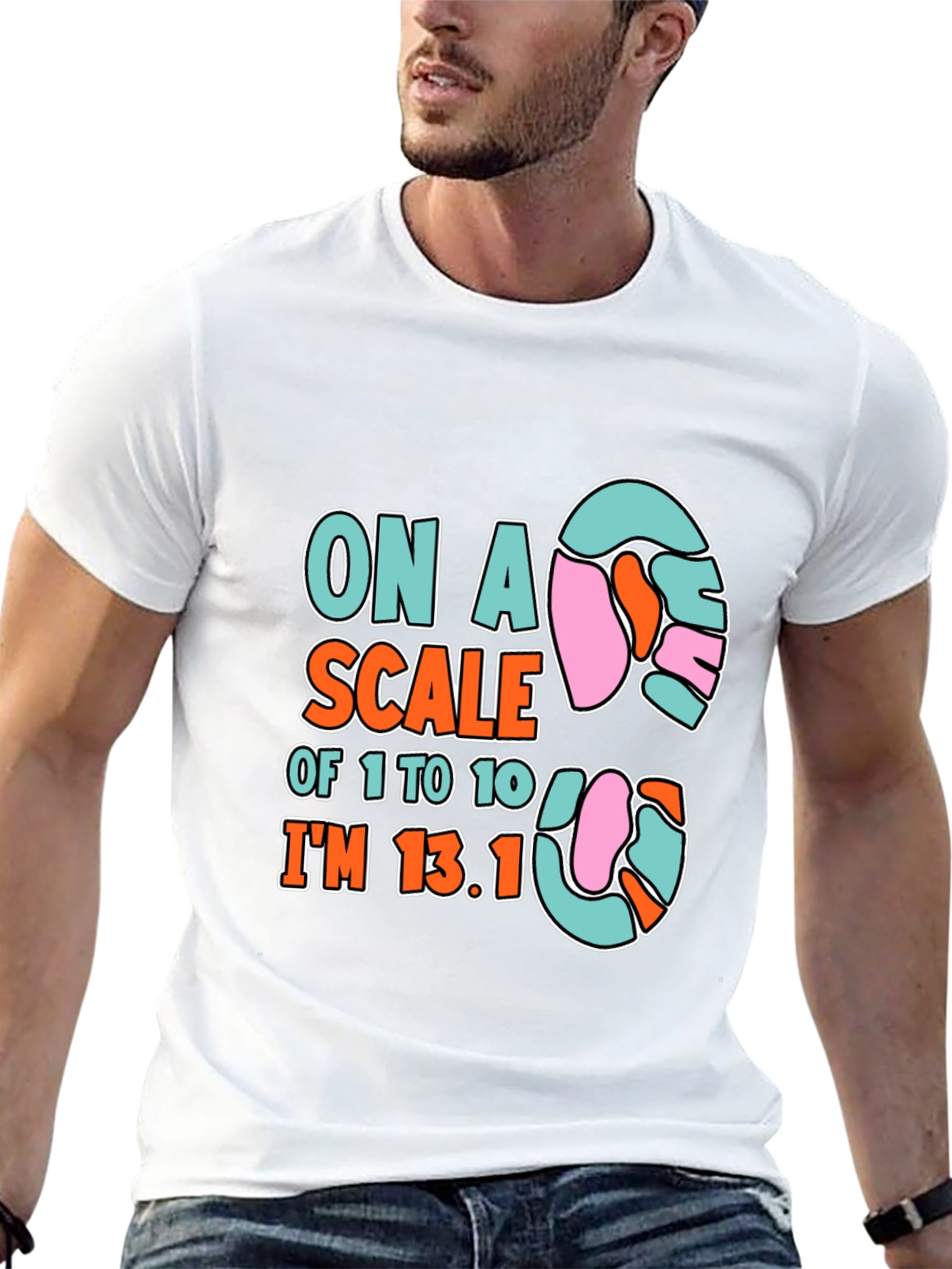 Black Marathon Humor T-Shirt: On a Scale of 1 to 10, I'm 13.1 view 13