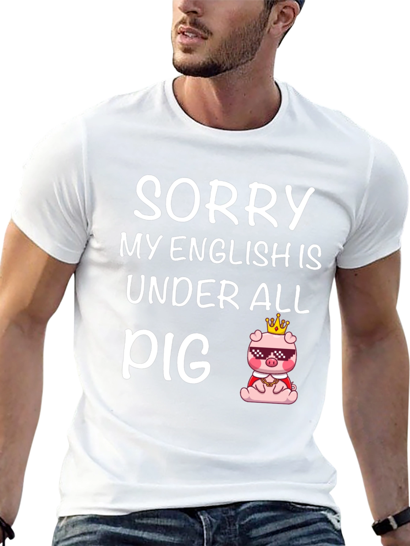 Black Sorry My English Is Under All Pig Funny T-Shirt view 13
