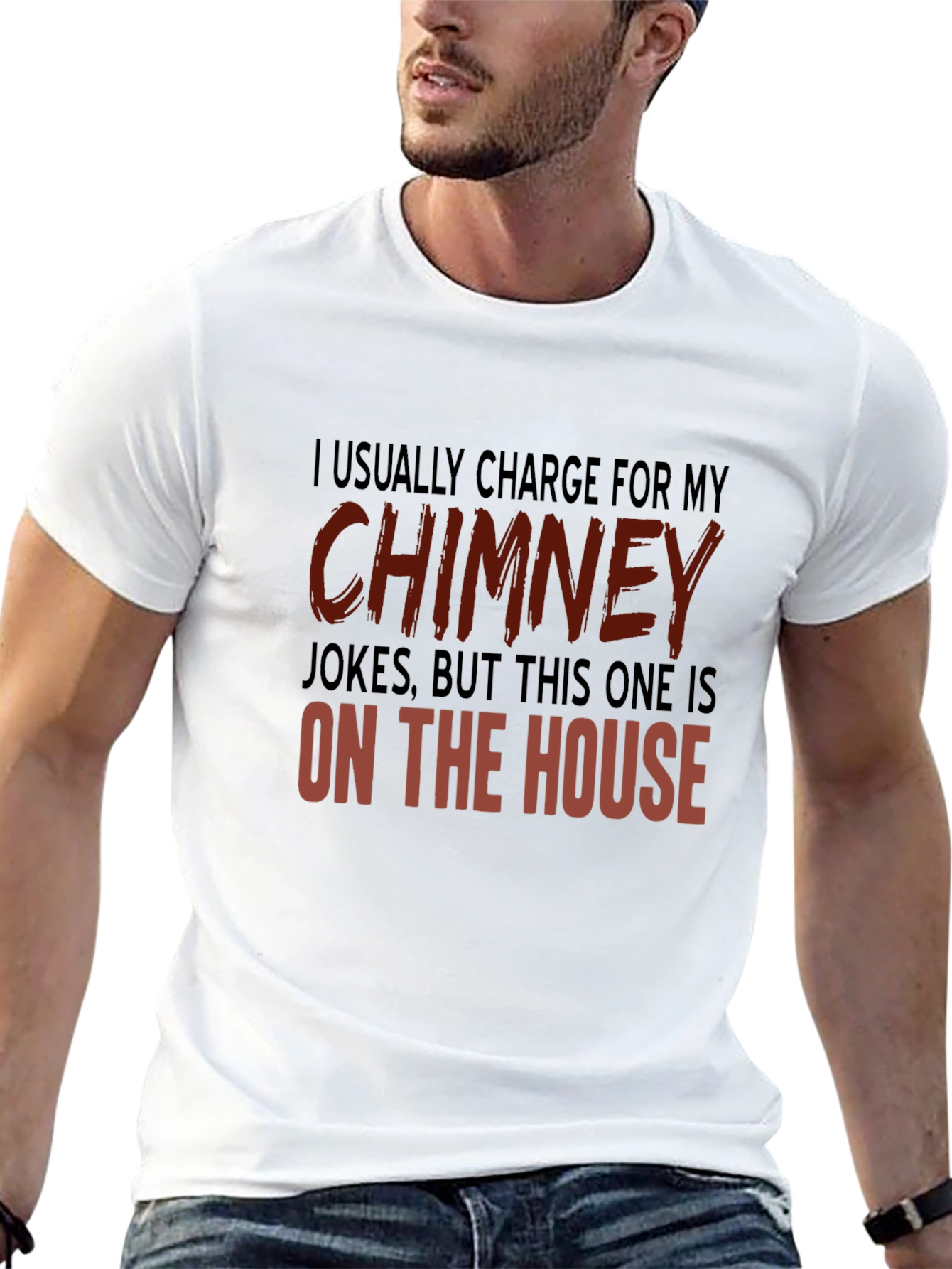 Black Chimney Jokes T-Shirt - On the House view 13