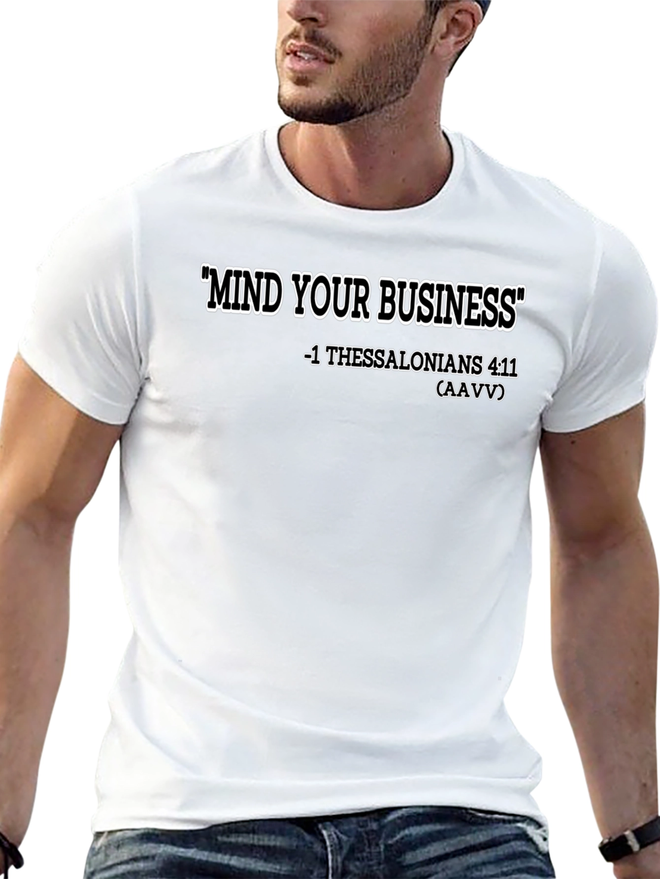 Black Mind Your Business T-Shirt - Thessalonians Verse view 13