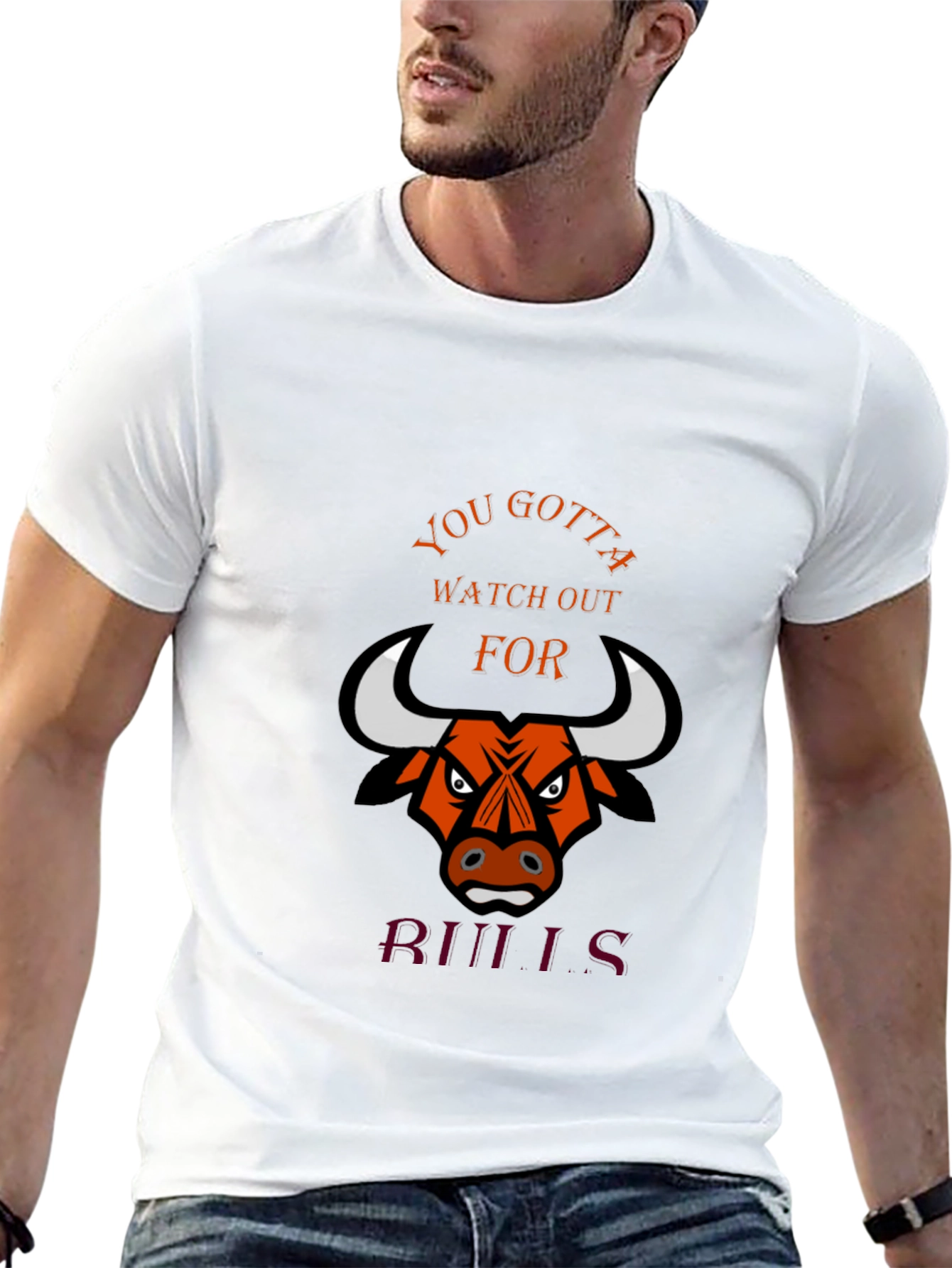 You Gotta Watch Out for Bulls Graphic T-Shirt - 13