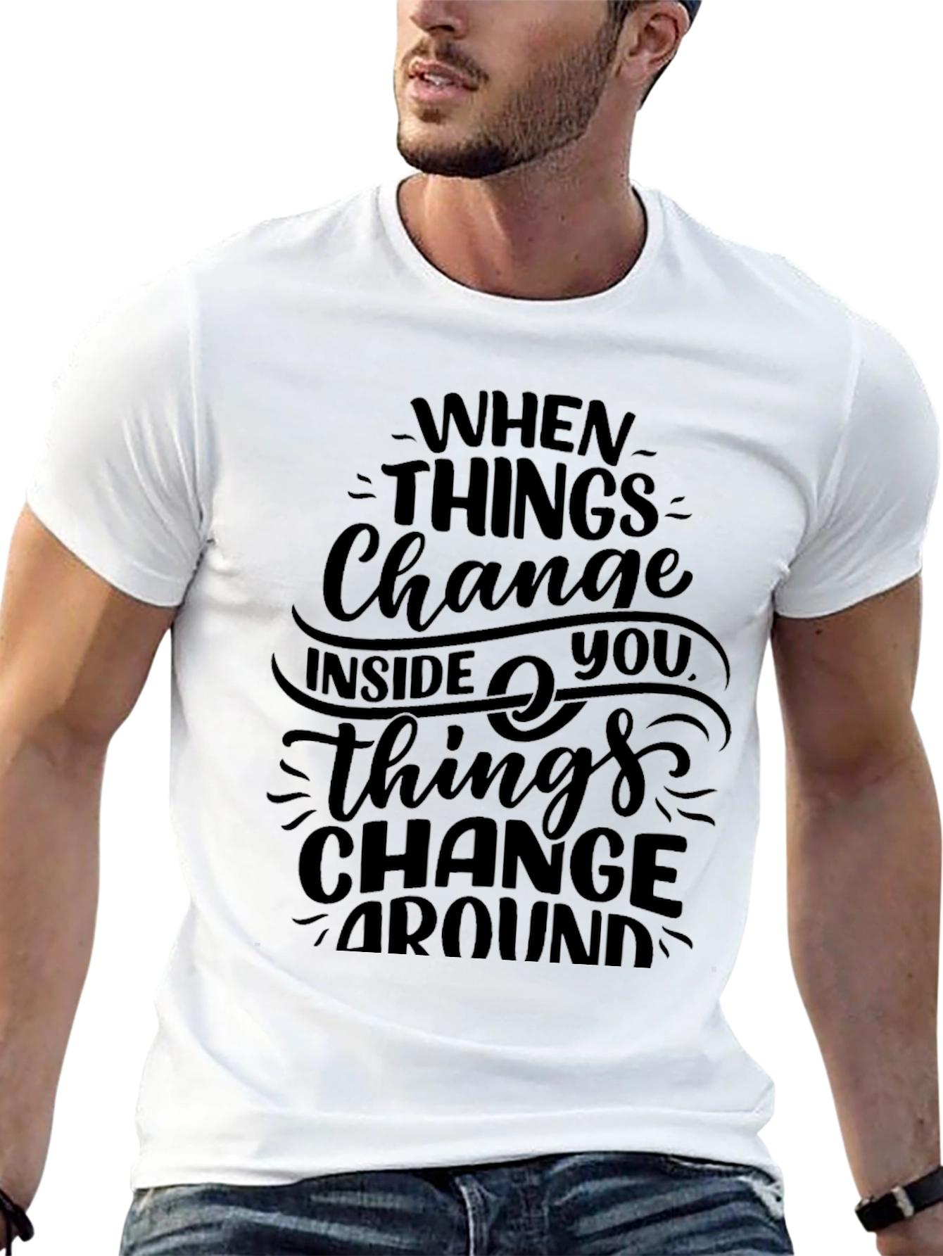 Black Inspirational Change Quote Black Graphic Tee view 13