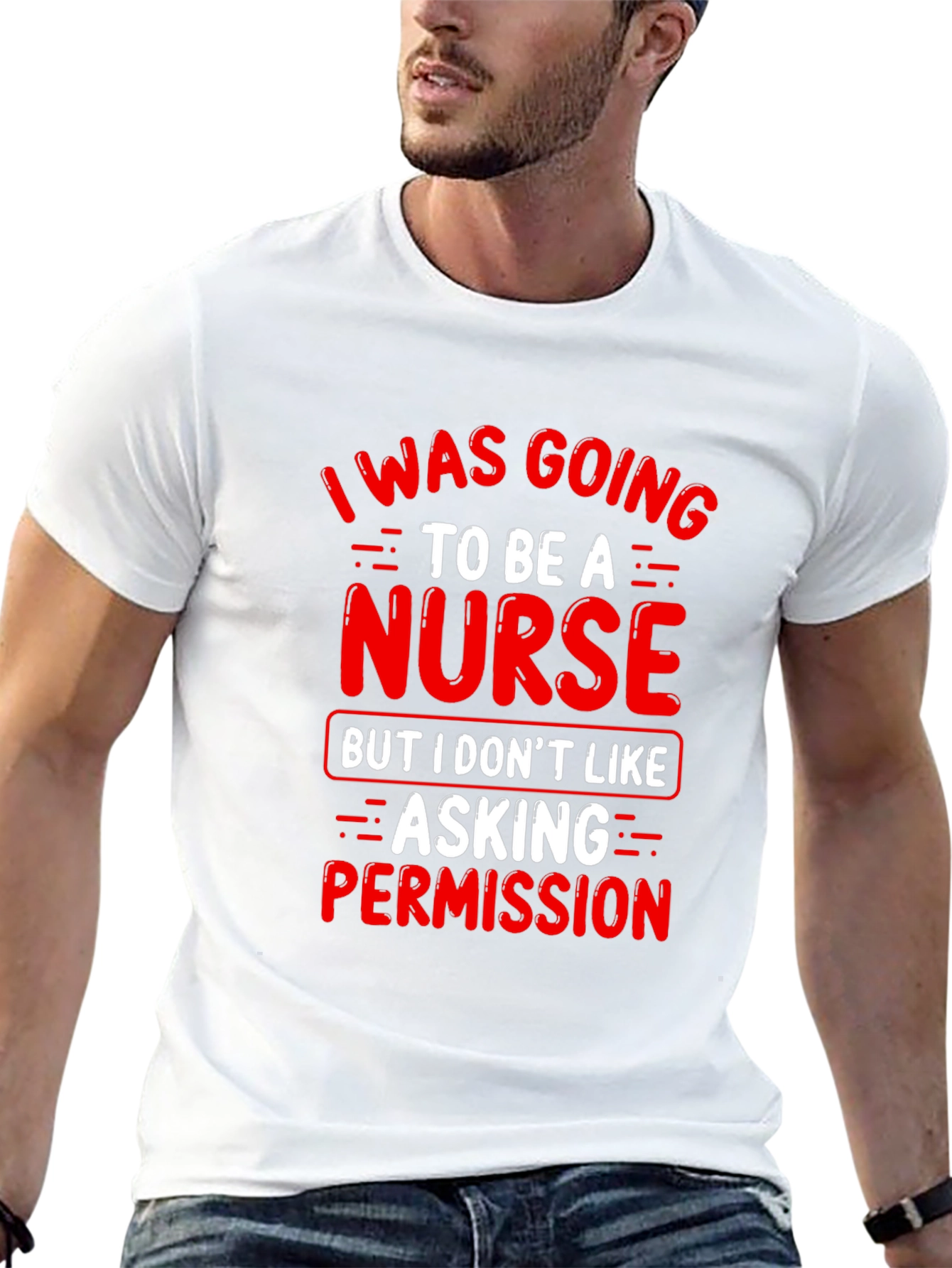 Black Funny Nurse T-Shirt - I Was Going To Be A Nurse view 13