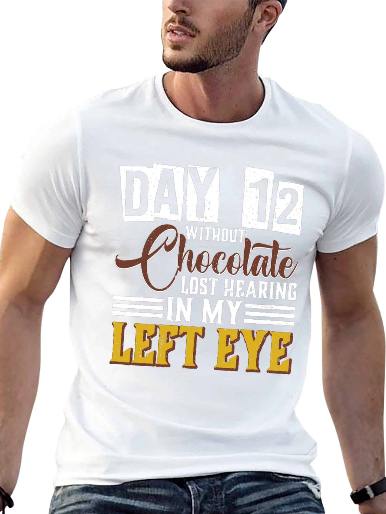 Black Funny Chocolate Withdrawal T-Shirt - Day 12 Lost Hearing view 13