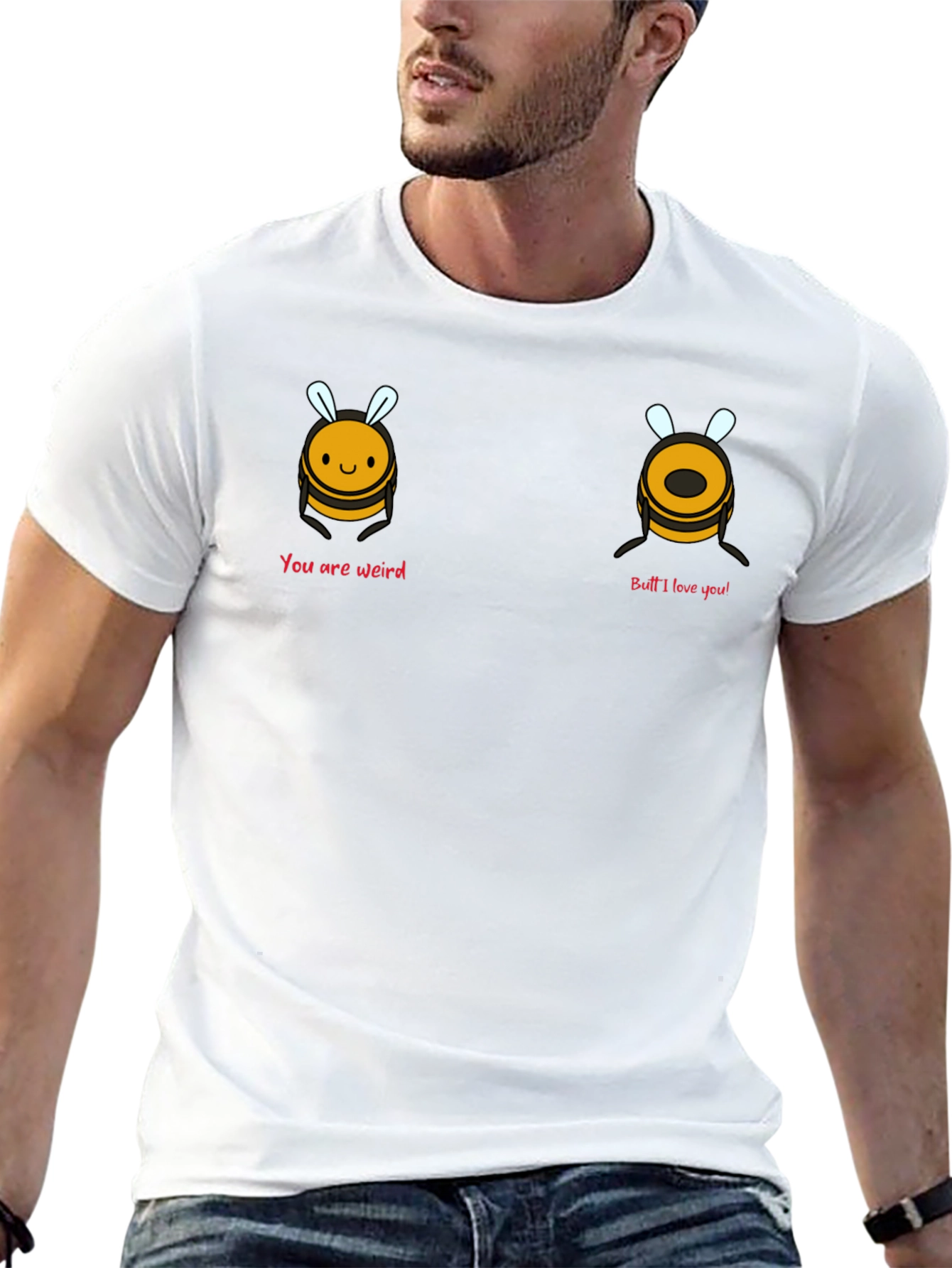 Black Funny Bee You Are Weird Butt I Love You T-Shirt view 13