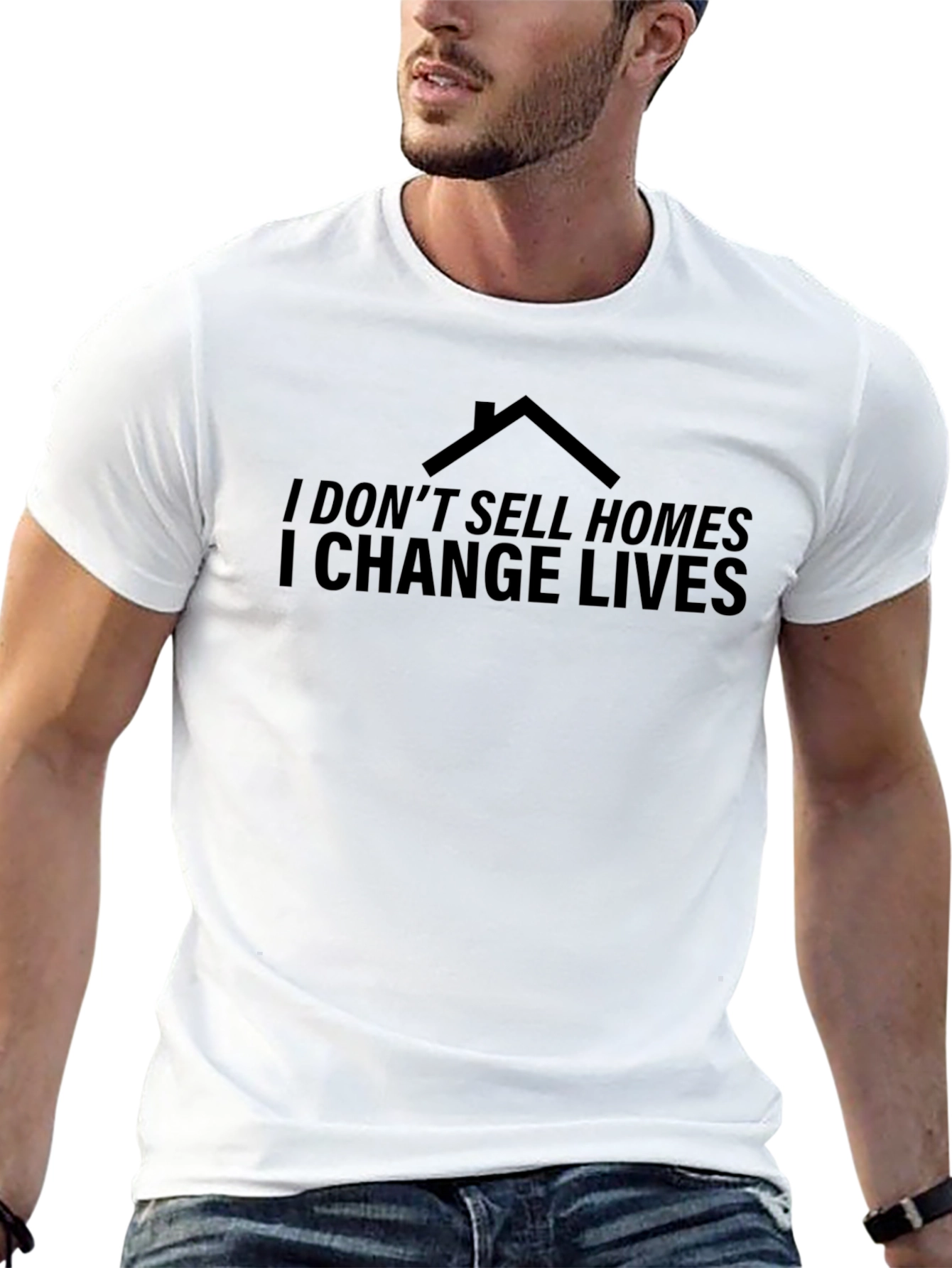 Black I Don't Sell Homes I Change Lives Black T-Shirt view 13