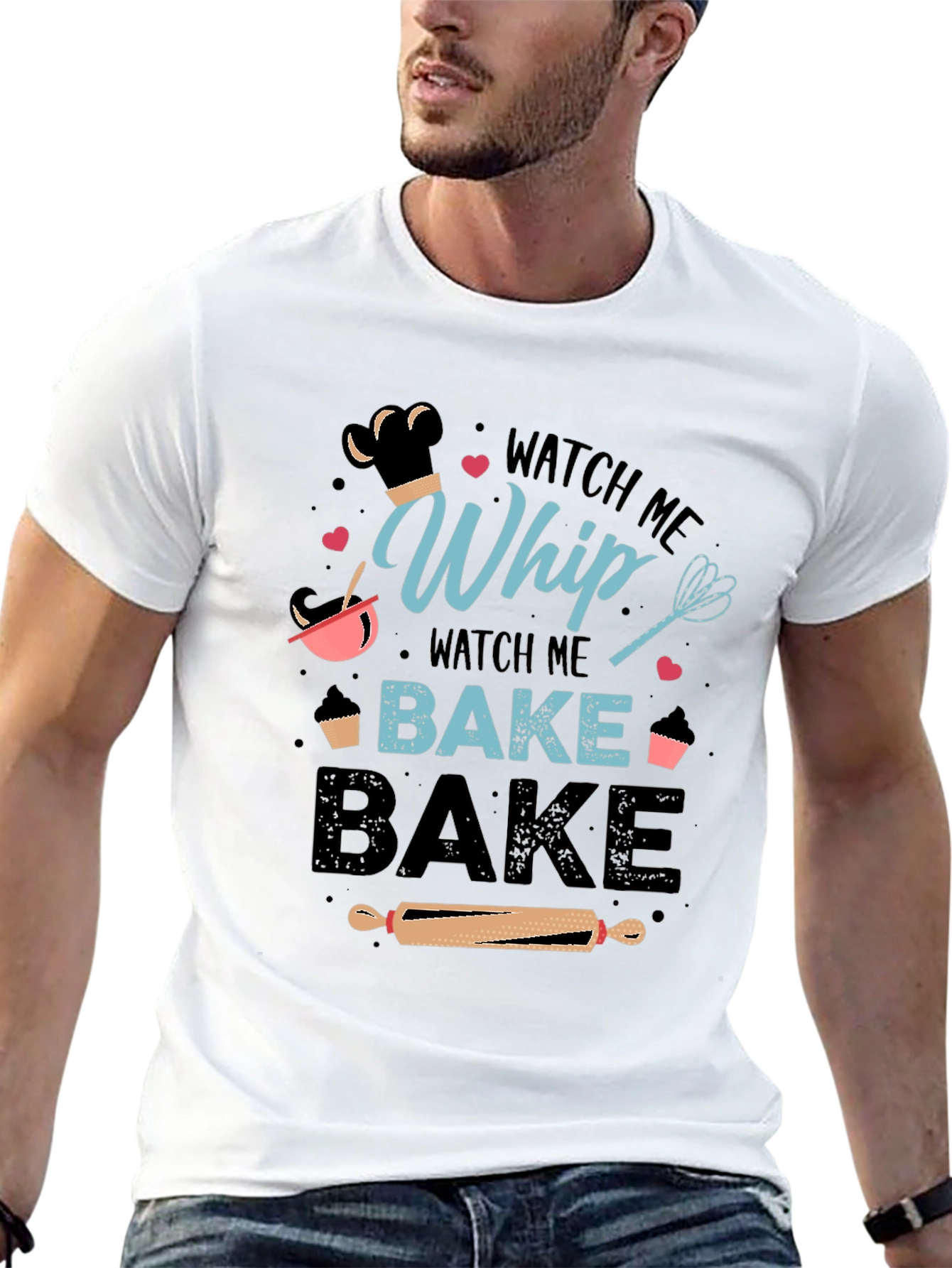 Watch Me Whip Bake Bake T-Shirt - 13