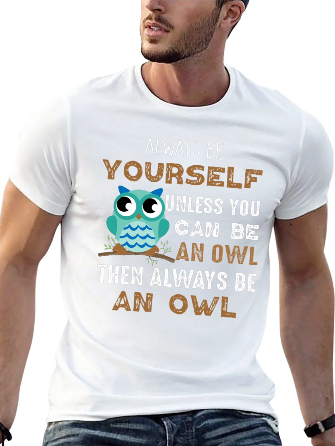 Black Always Be Yourself Unless You Can Be An Owl T-Shirt view 13