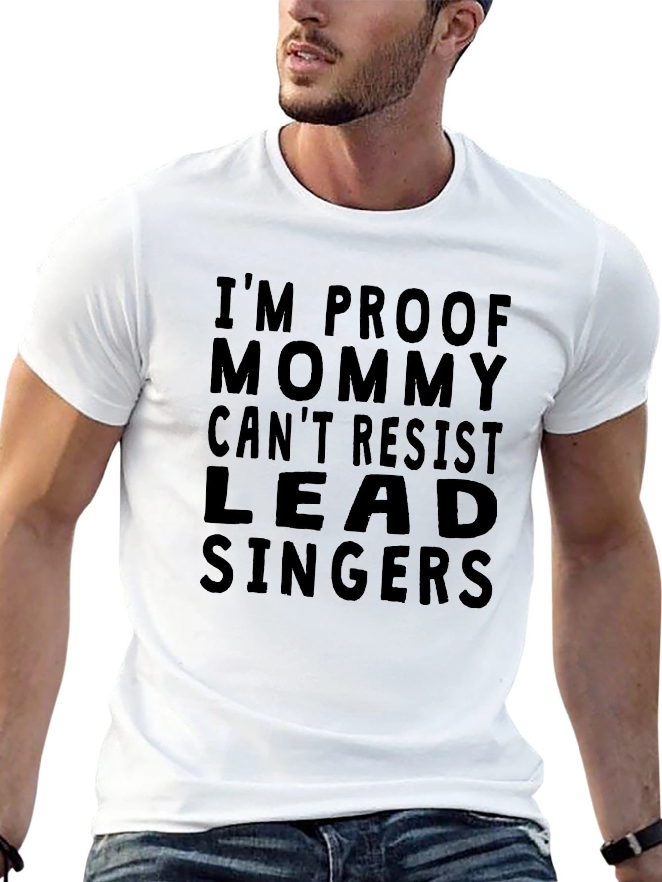 Black I'm Proof Mommy Can't Resist Lead Singers T-Shirt view 13