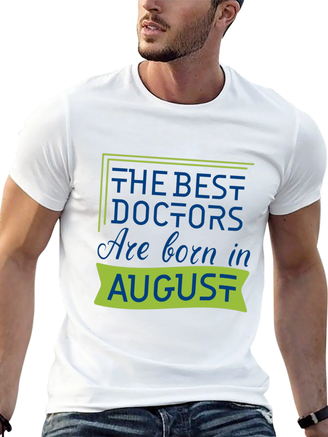 Black Best Doctors Are Born in August T-Shirt view 13