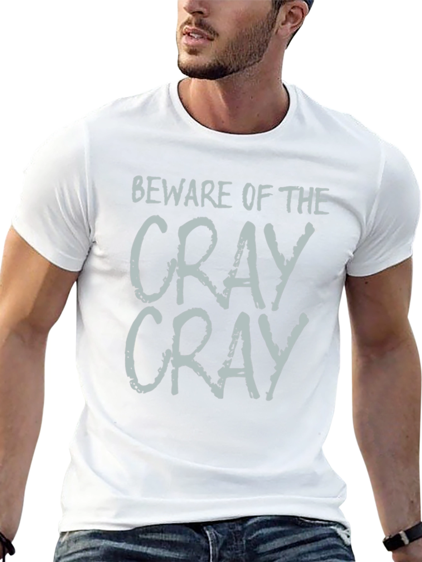 Black Beware of the Cray Cray T-Shirt - Funny Sarcastic Tee view 13