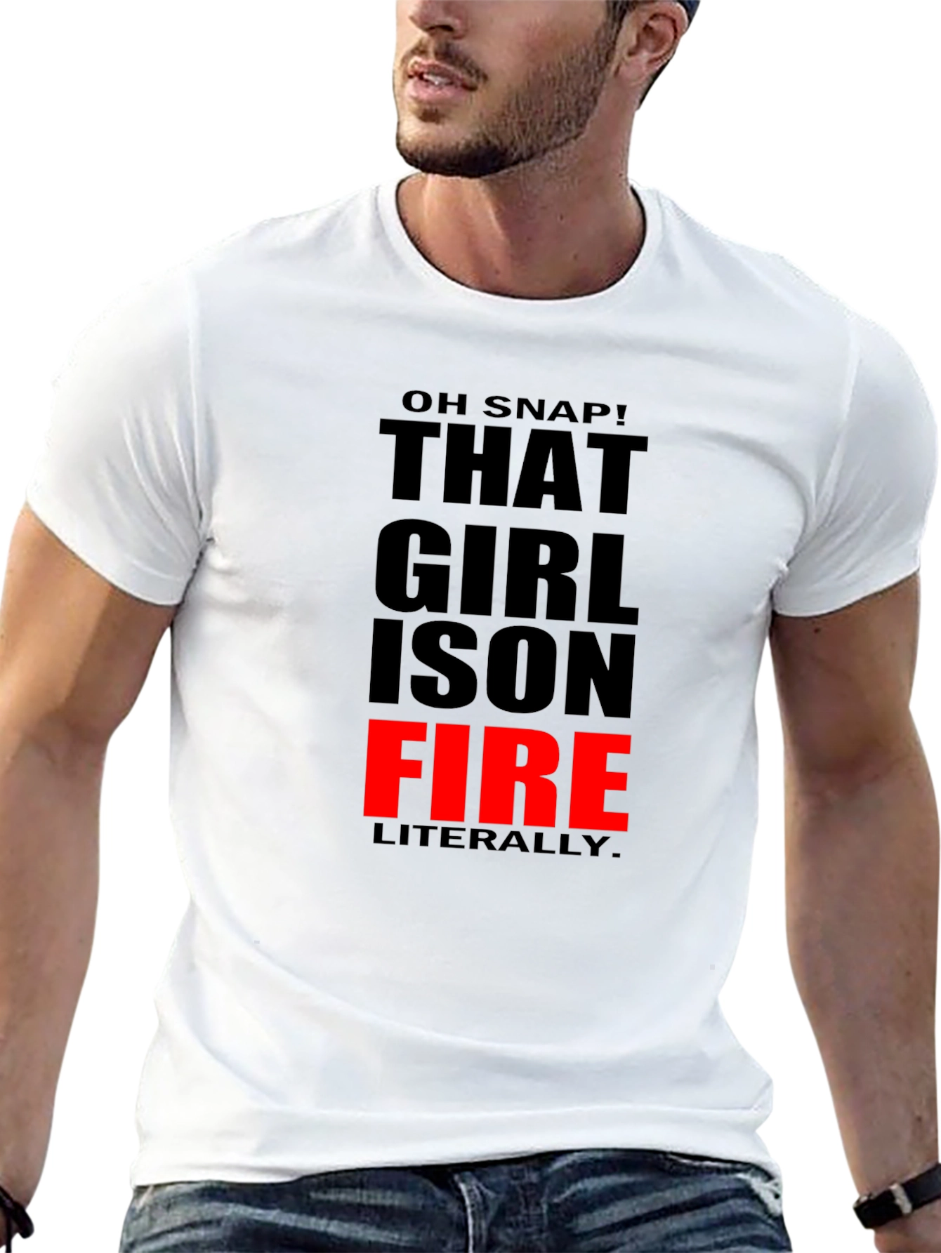 Black That Girl is On Fire T-Shirt - Funny Slogan Tee view 13