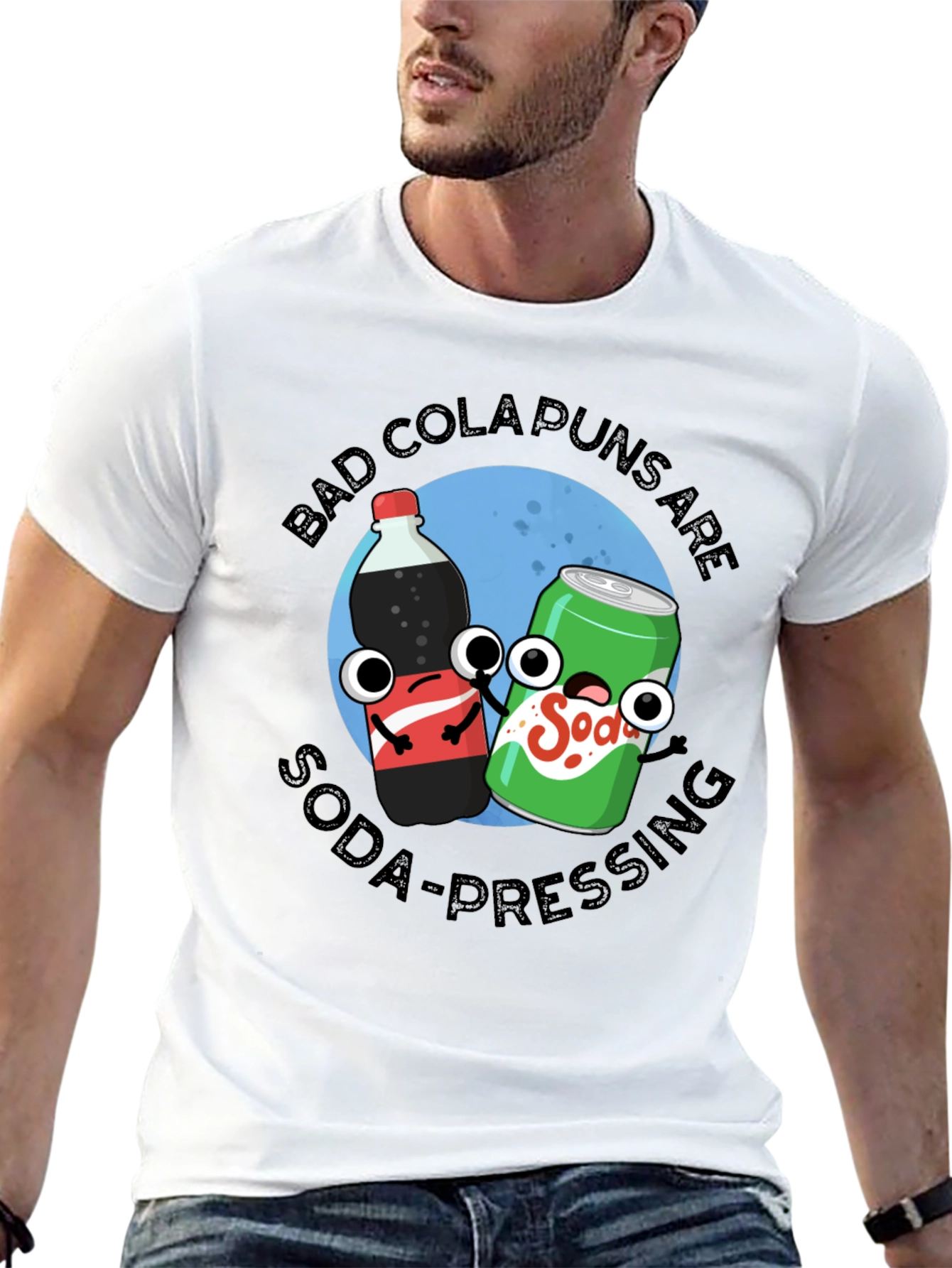Black Bad Cola Puns Are Soda-Pressing T-Shirt view 13