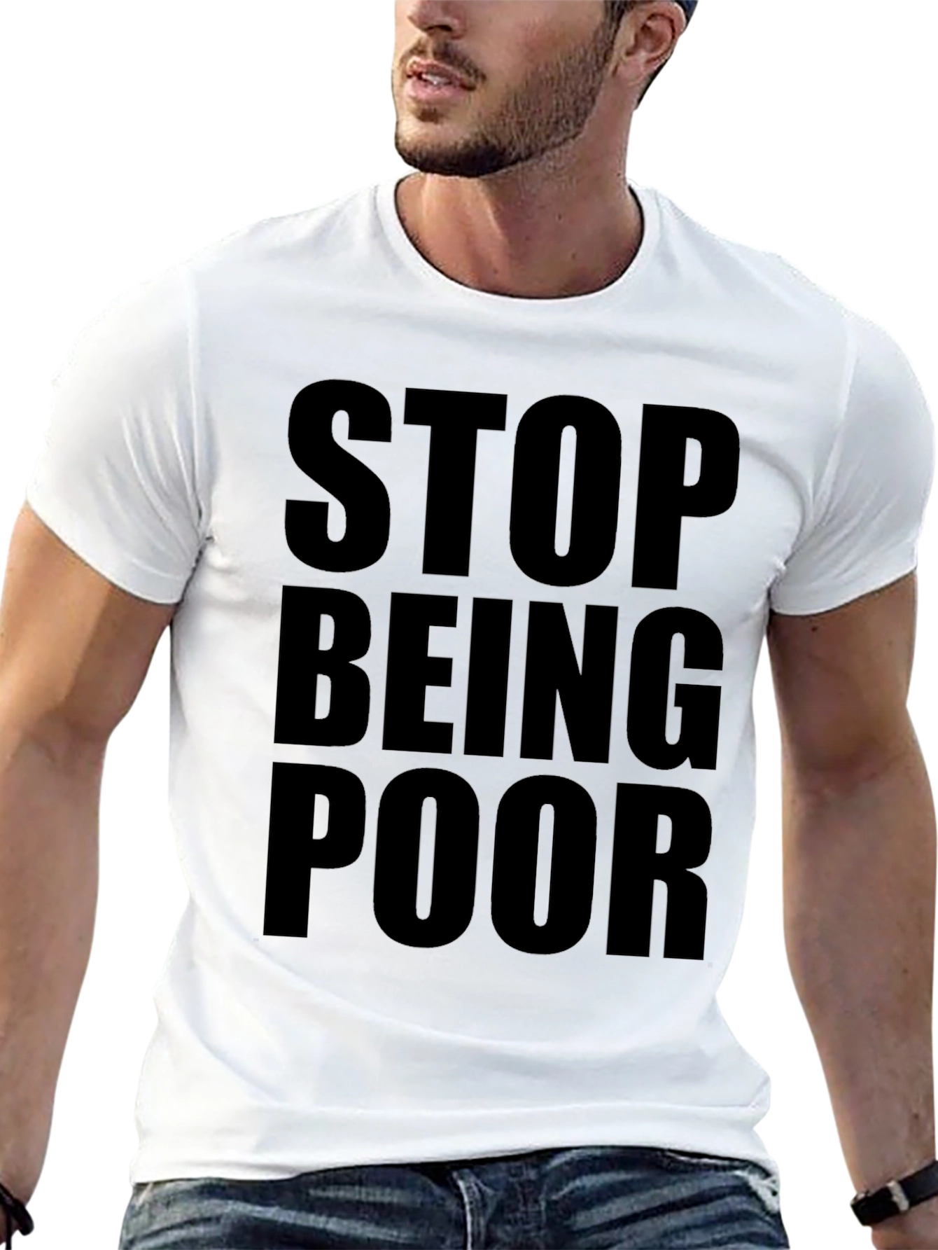 Black Stop Being Poor Graphic Tee - Bold Statement Shirt view 13