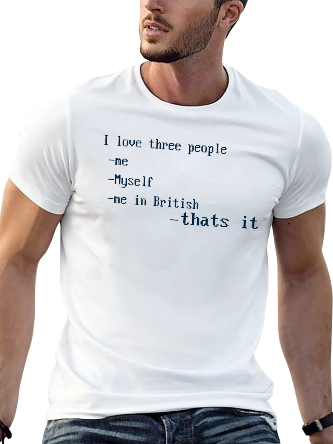 Black Funny T-Shirt: I Love Three People - Me, Myself, and Me (in British) view 13