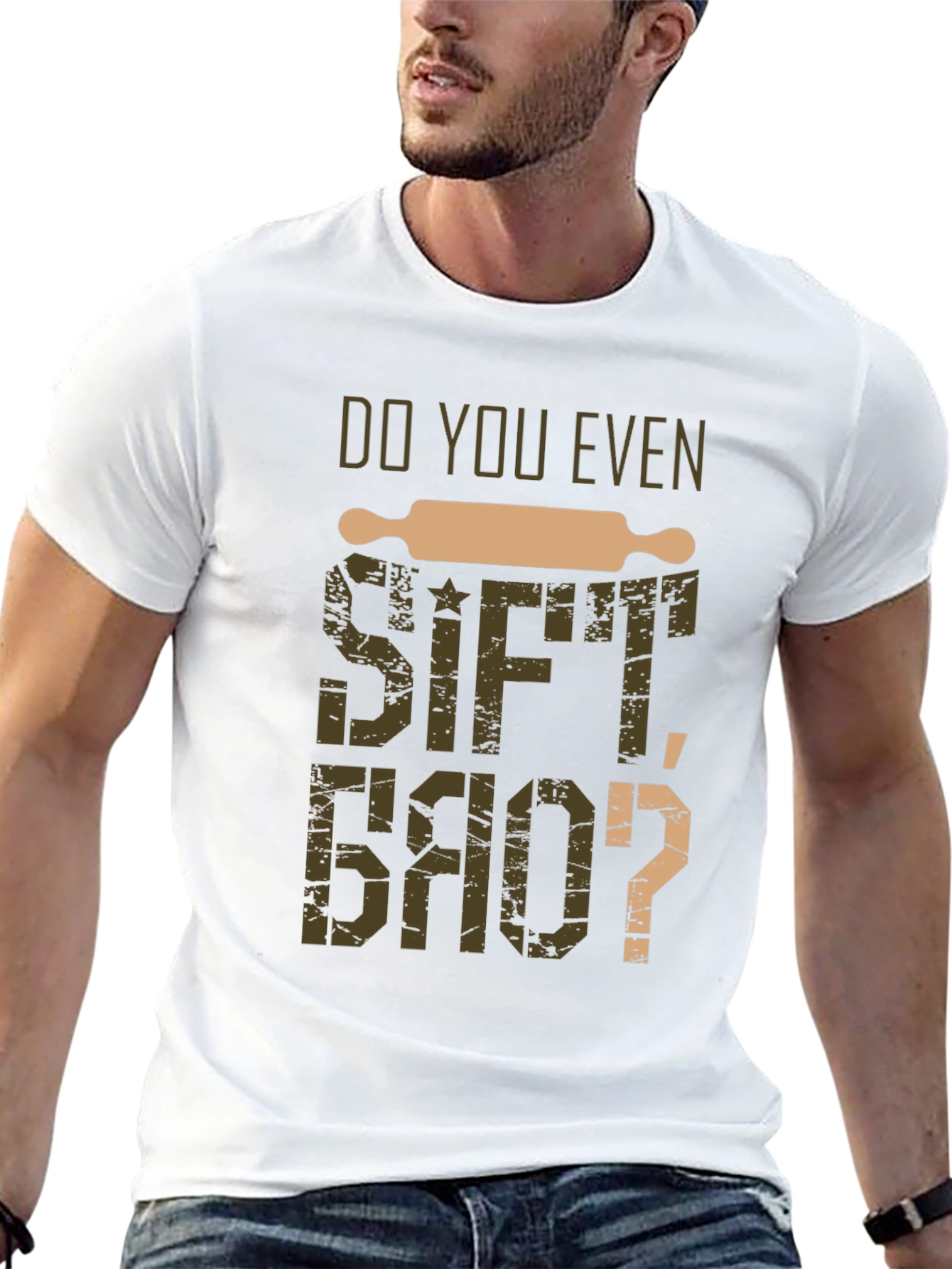 Black Do You Even Sift Bro? Baker T-Shirt view 13