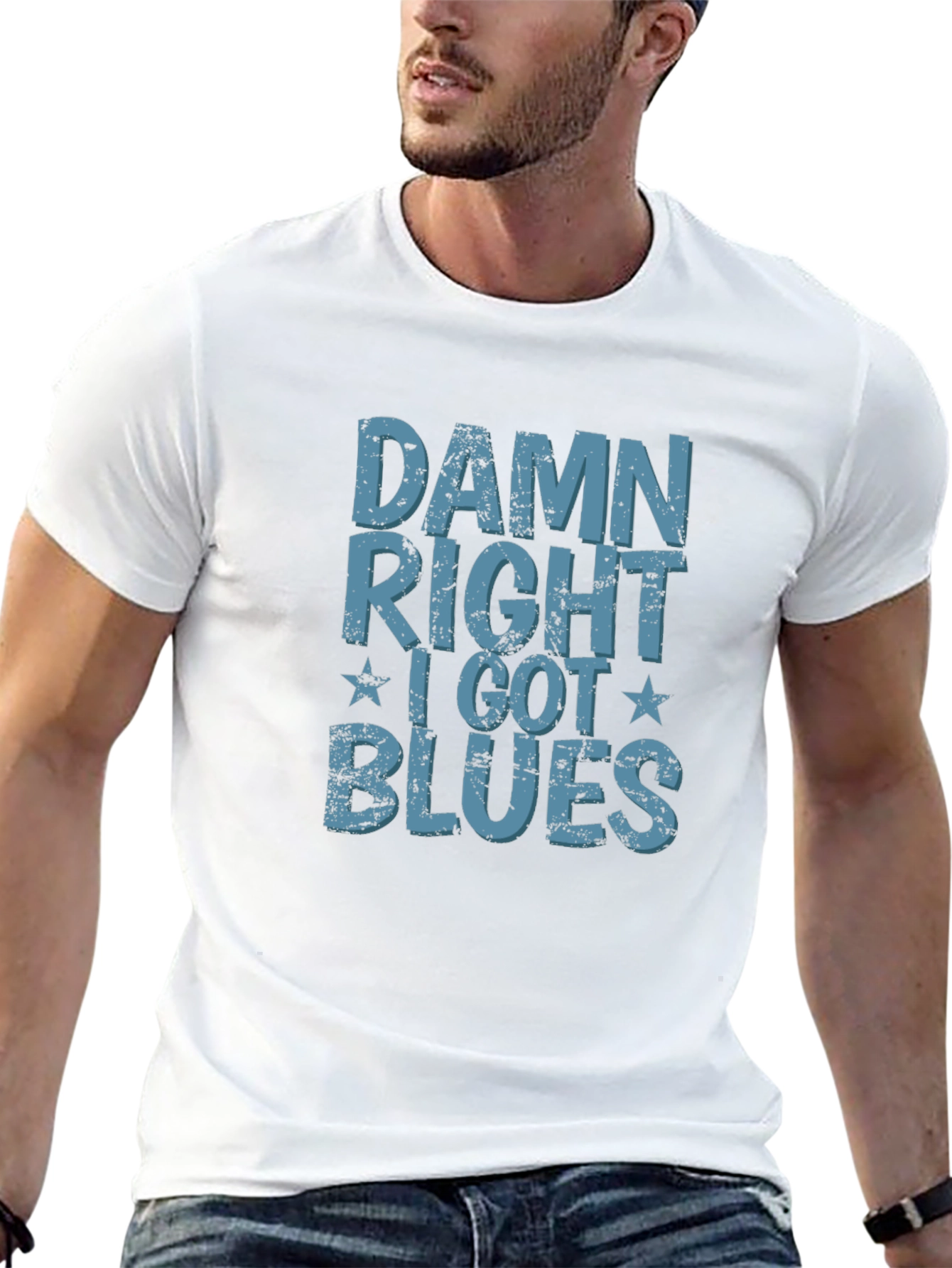 Black Damn Right I Got Blues T-Shirt - Distressed Design view 13