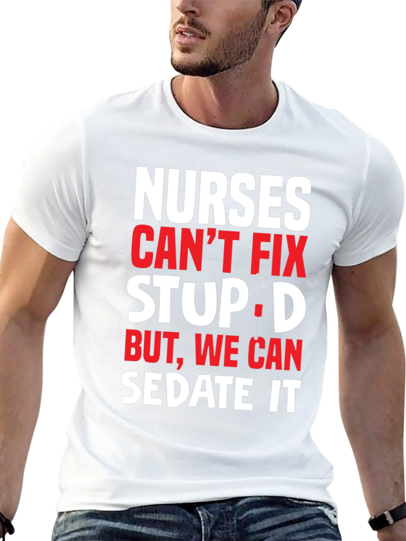 Black Nurses Can't Fix Stupid T-Shirt - Sedate It Nurse Tee view 13