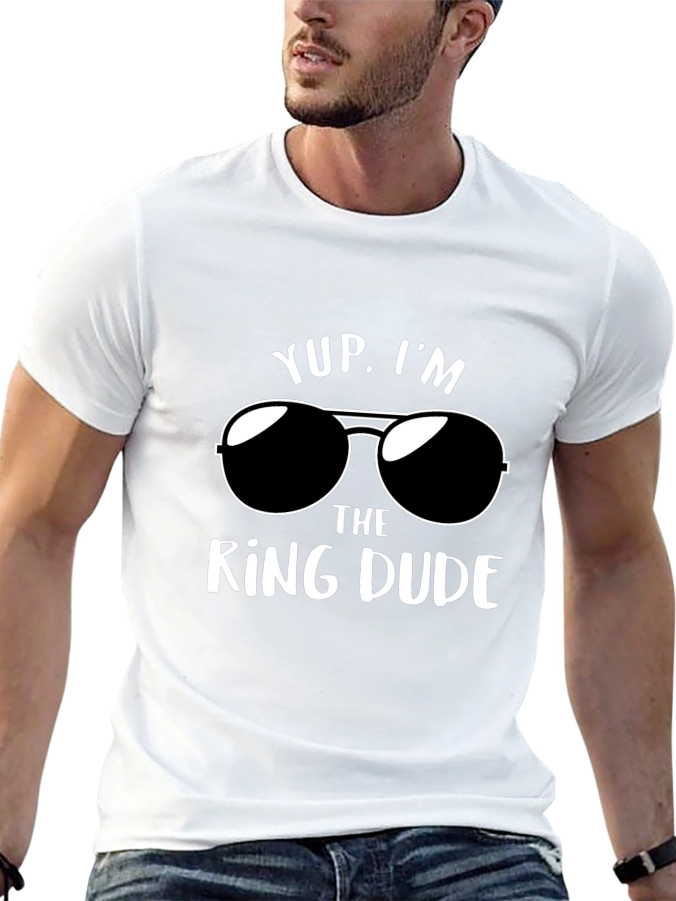 Black Yup, I'm The Ring Dude T-Shirt - Funny Wedding Apparel view 13