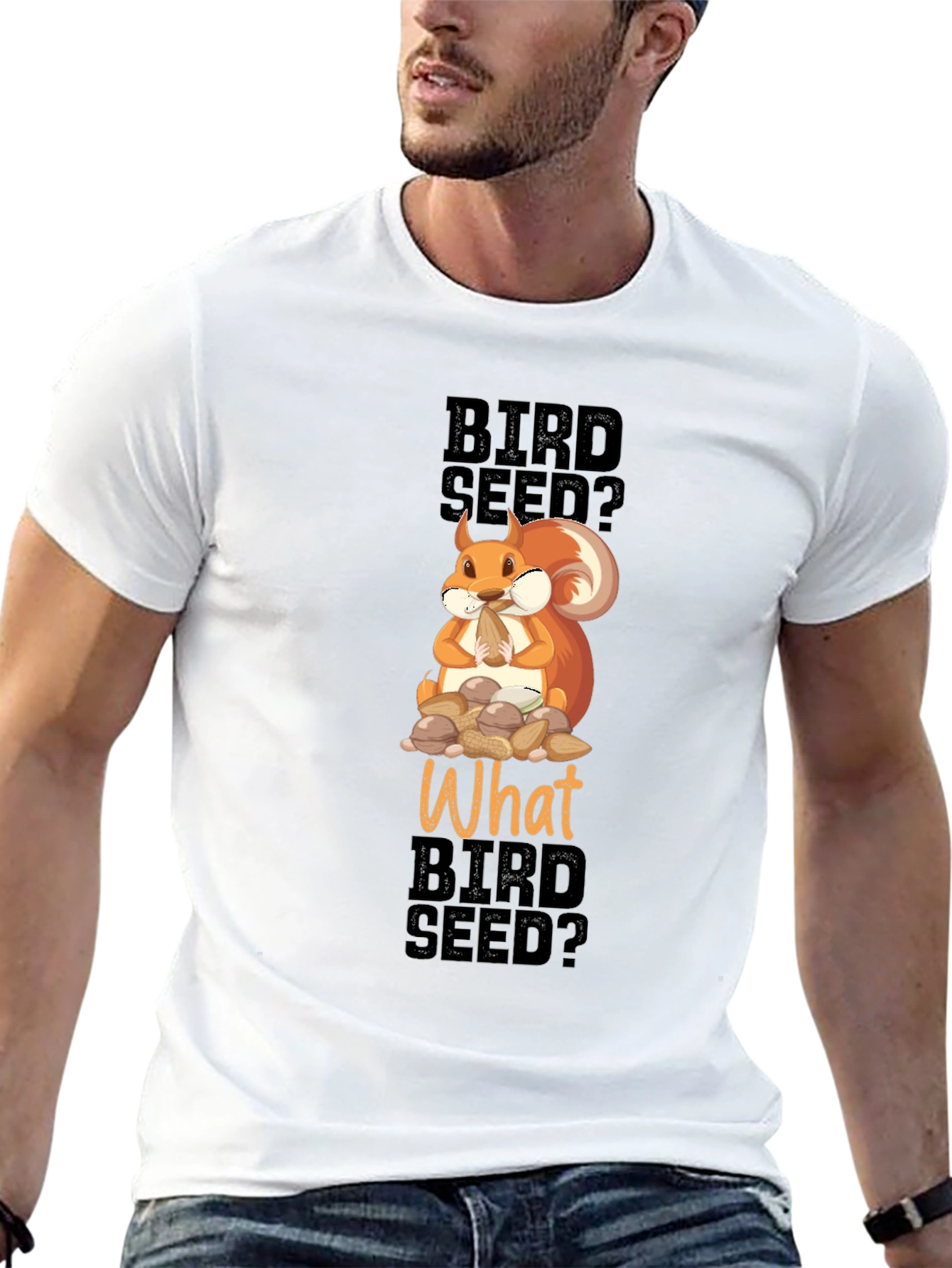 Black Funny Squirrel Bird Seed? T-Shirt view 13