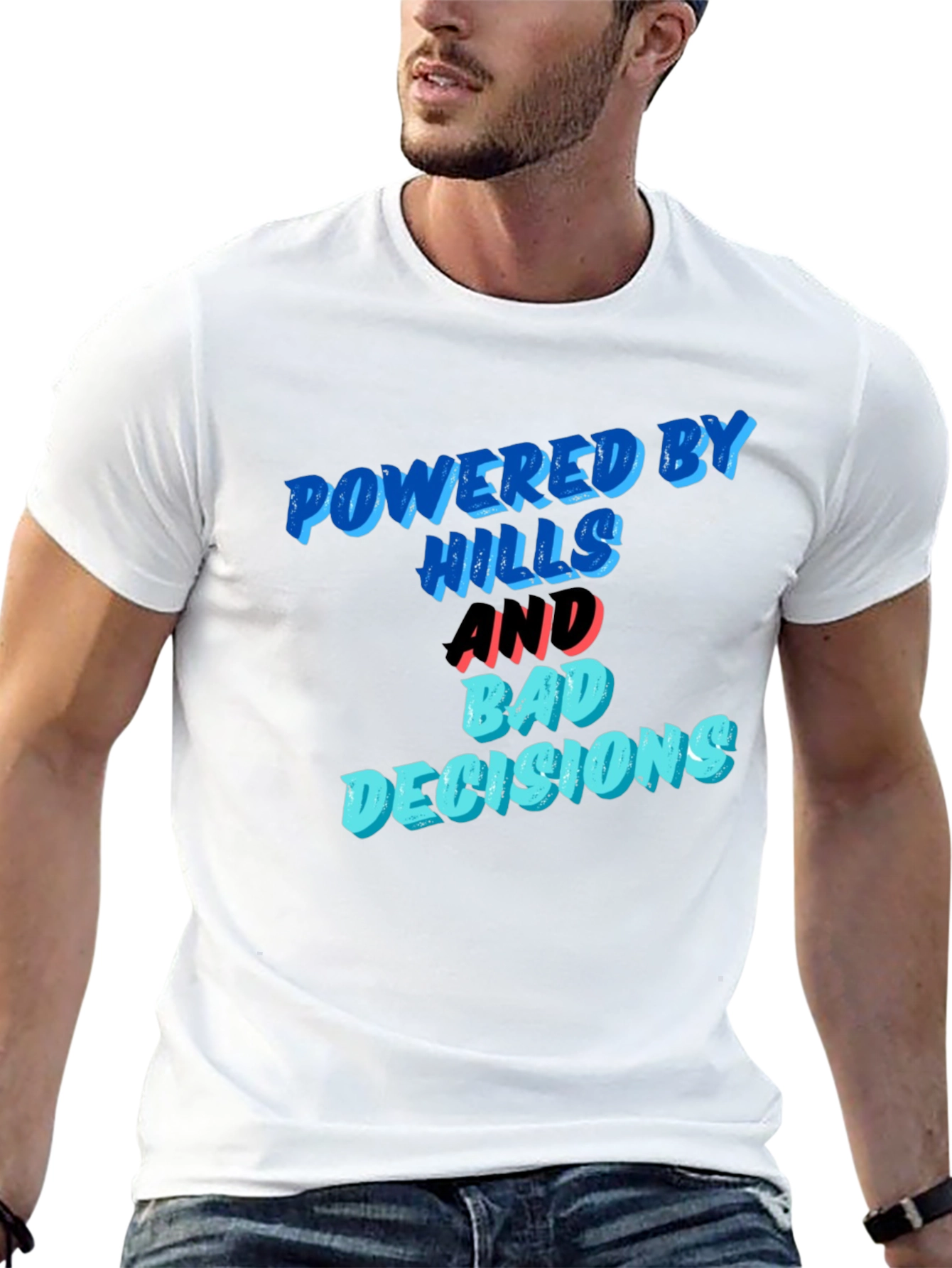 Black Powered by Hills and Bad Decisions T-Shirt view 13