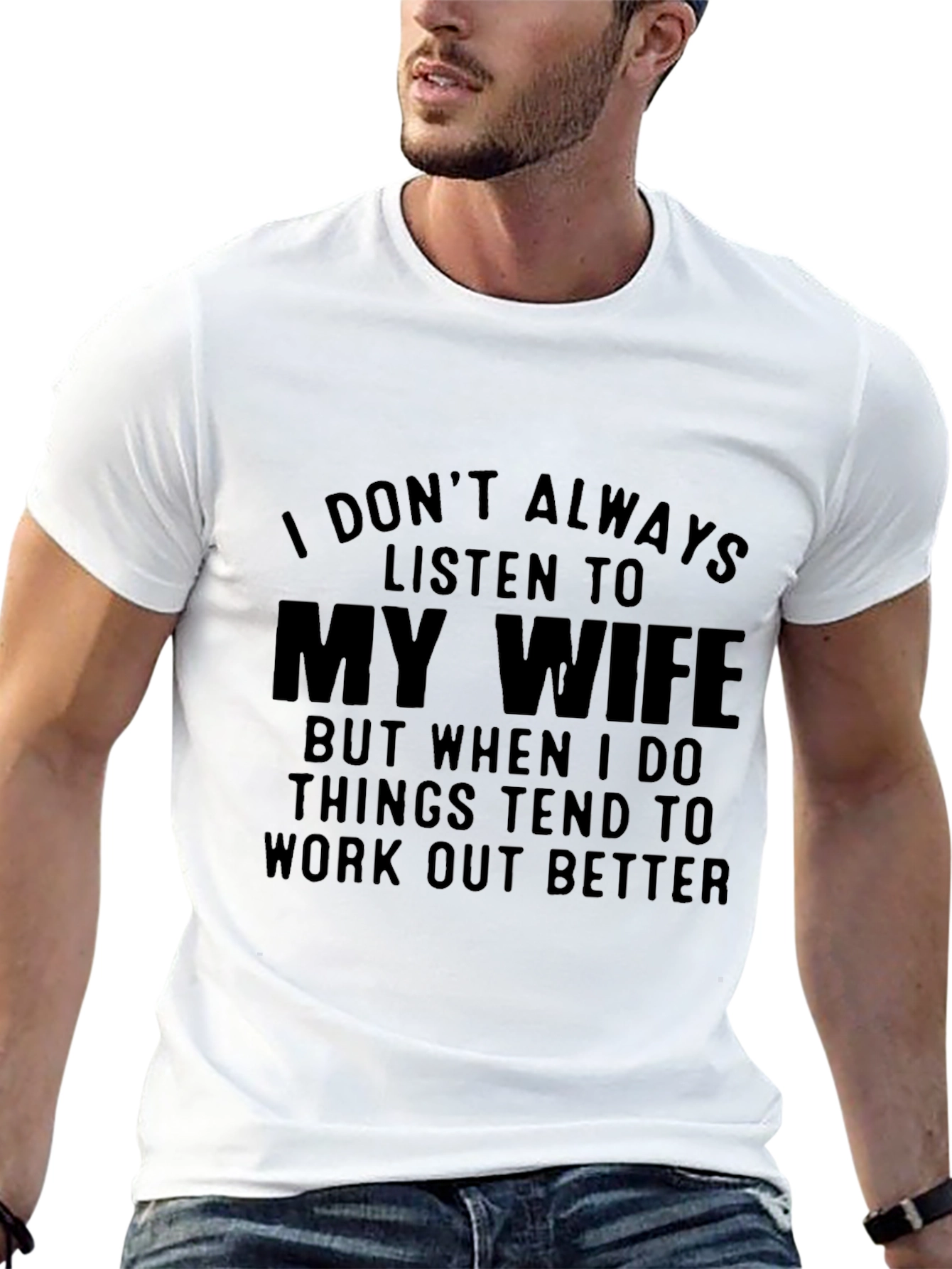 Black I Don't Always Listen To My Wife T-Shirt view 13