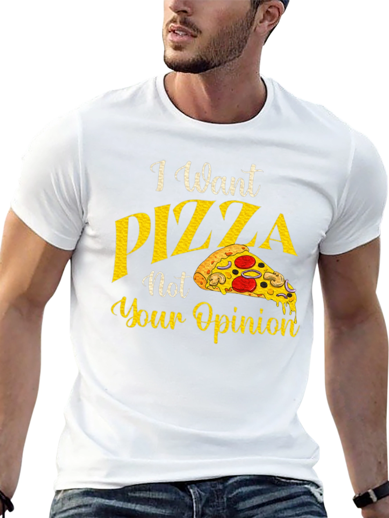 Black I Want Pizza Not Your Opinion Graphic T-Shirt view 13