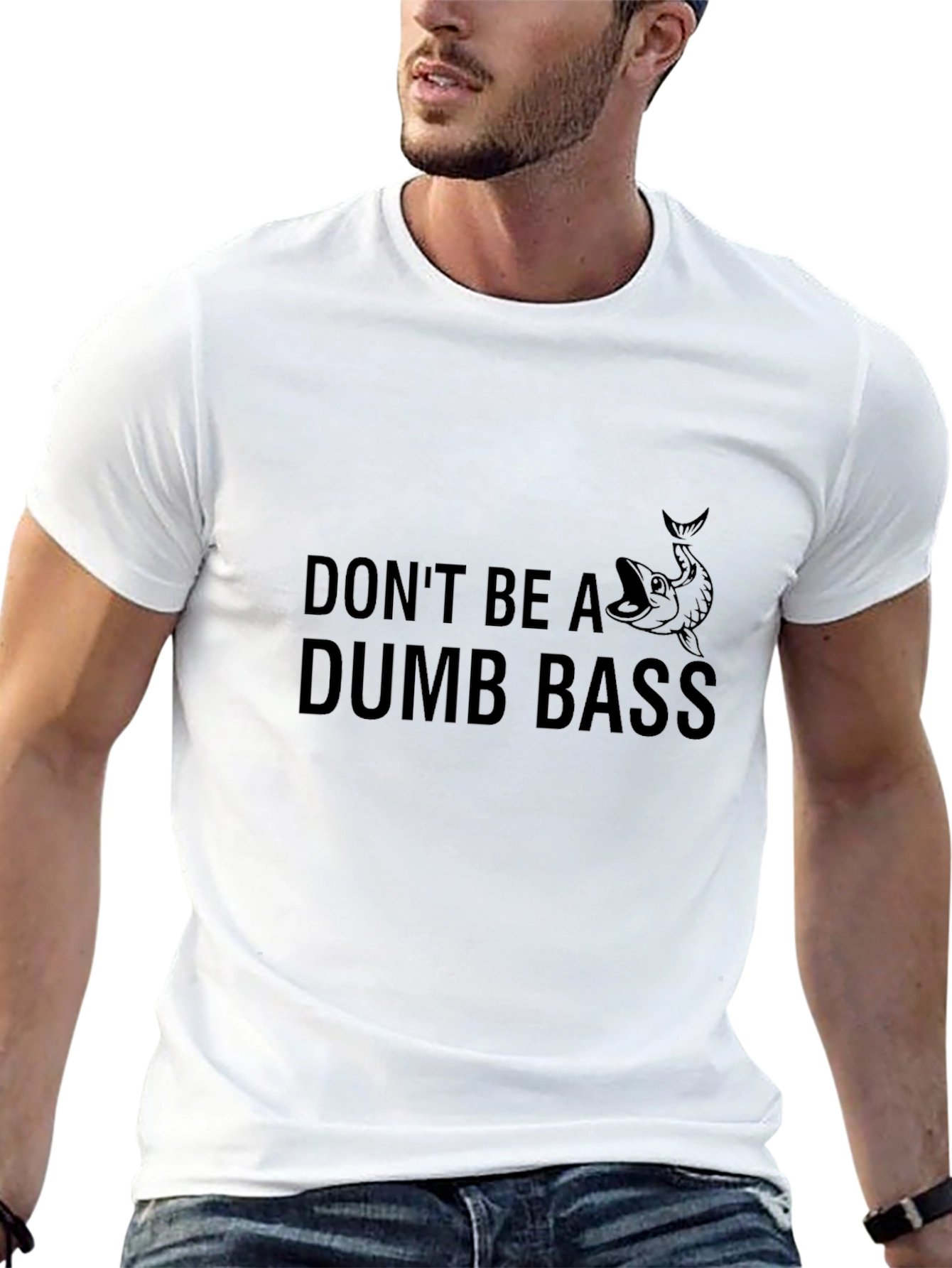 Black Don't Be A Dumb Bass T-Shirt view 13