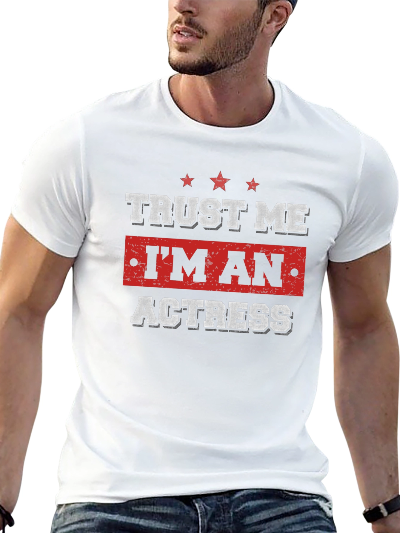 Black Trust Me I'm An Actress T-Shirt - Funny Graphic Tee view 13
