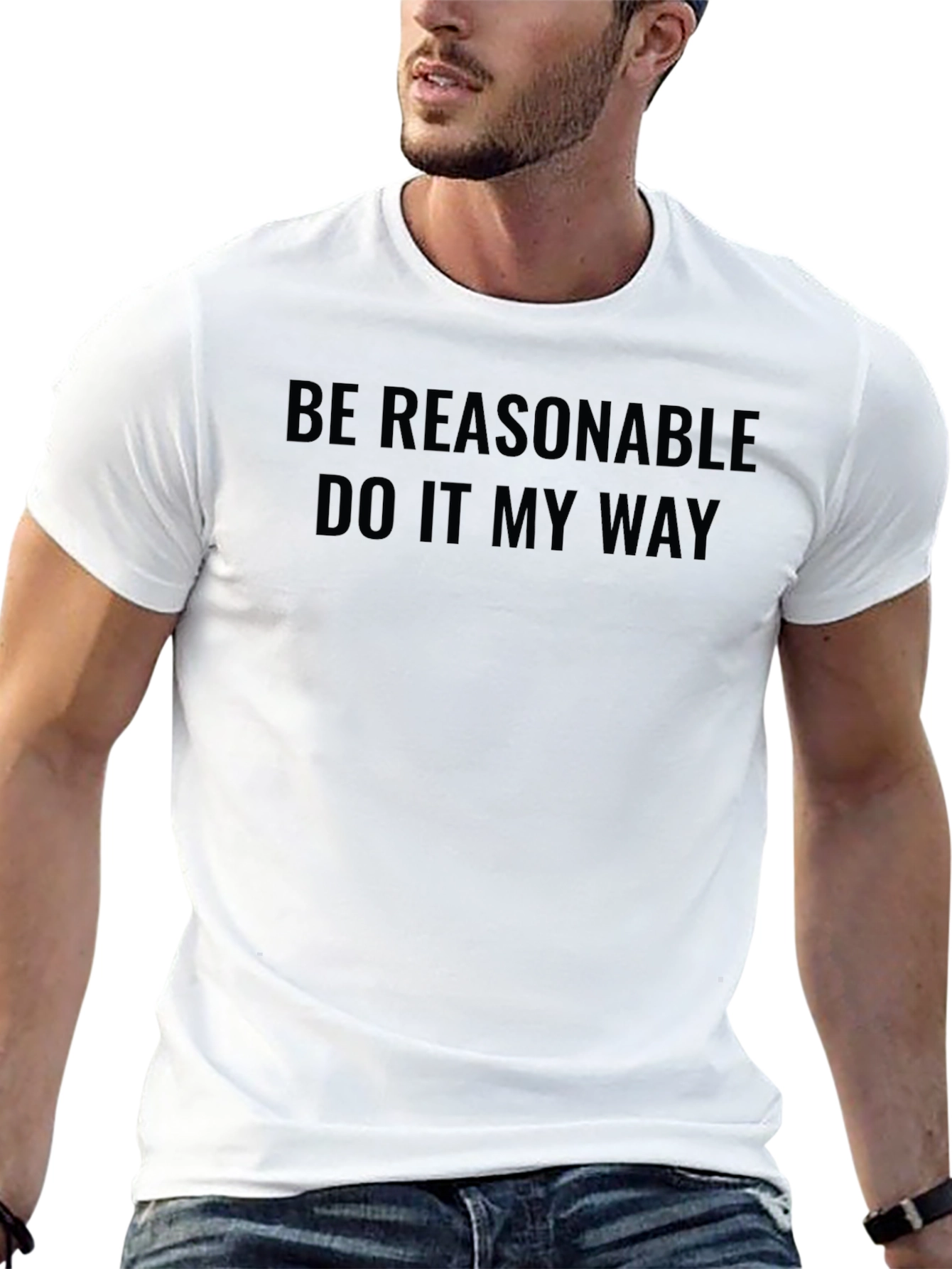 Black Be Reasonable Tee - Funny Slogan Graphic T-Shirt view 13