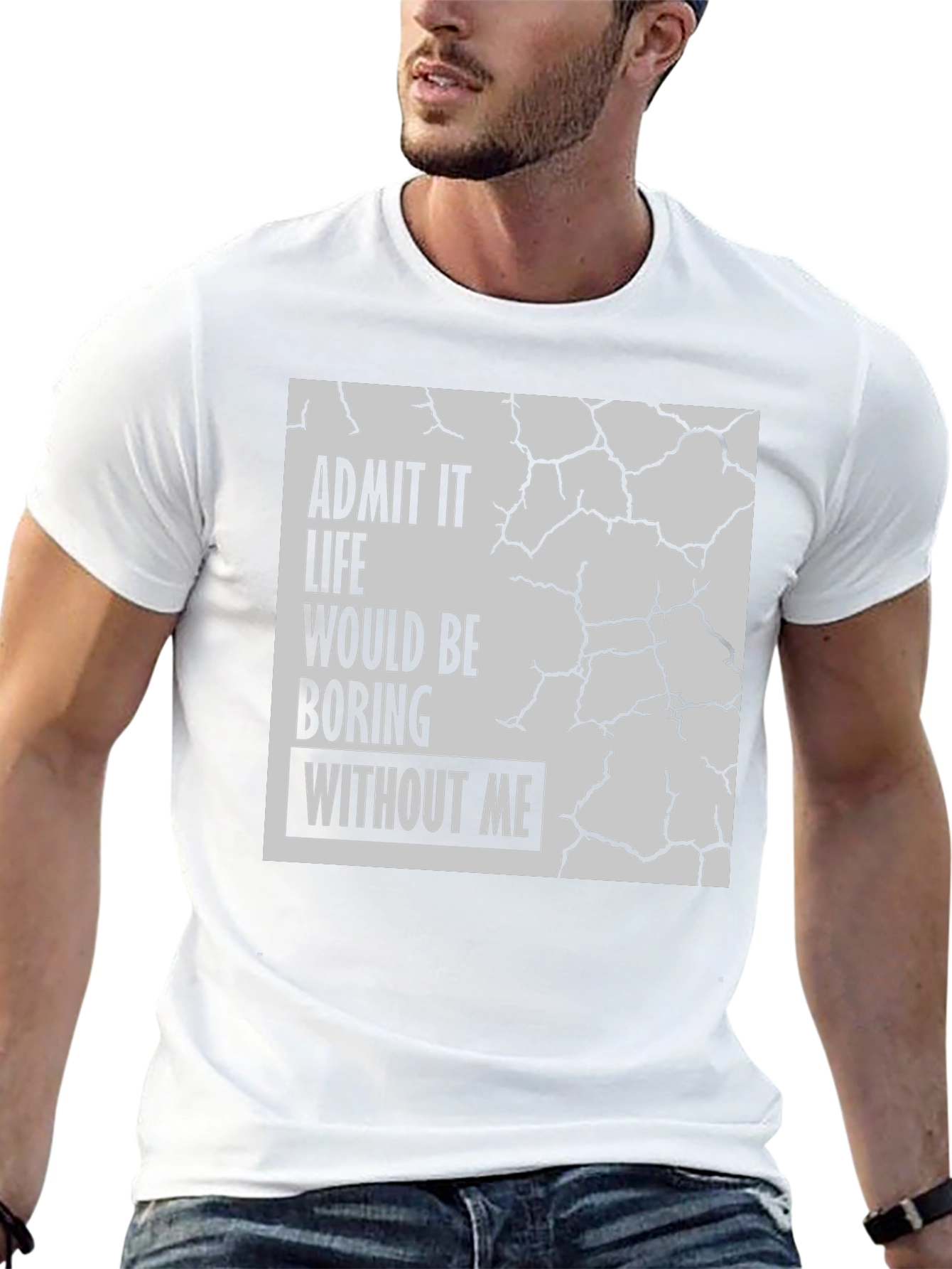 Black Admit It Life Would Be Boring T-Shirt view 13