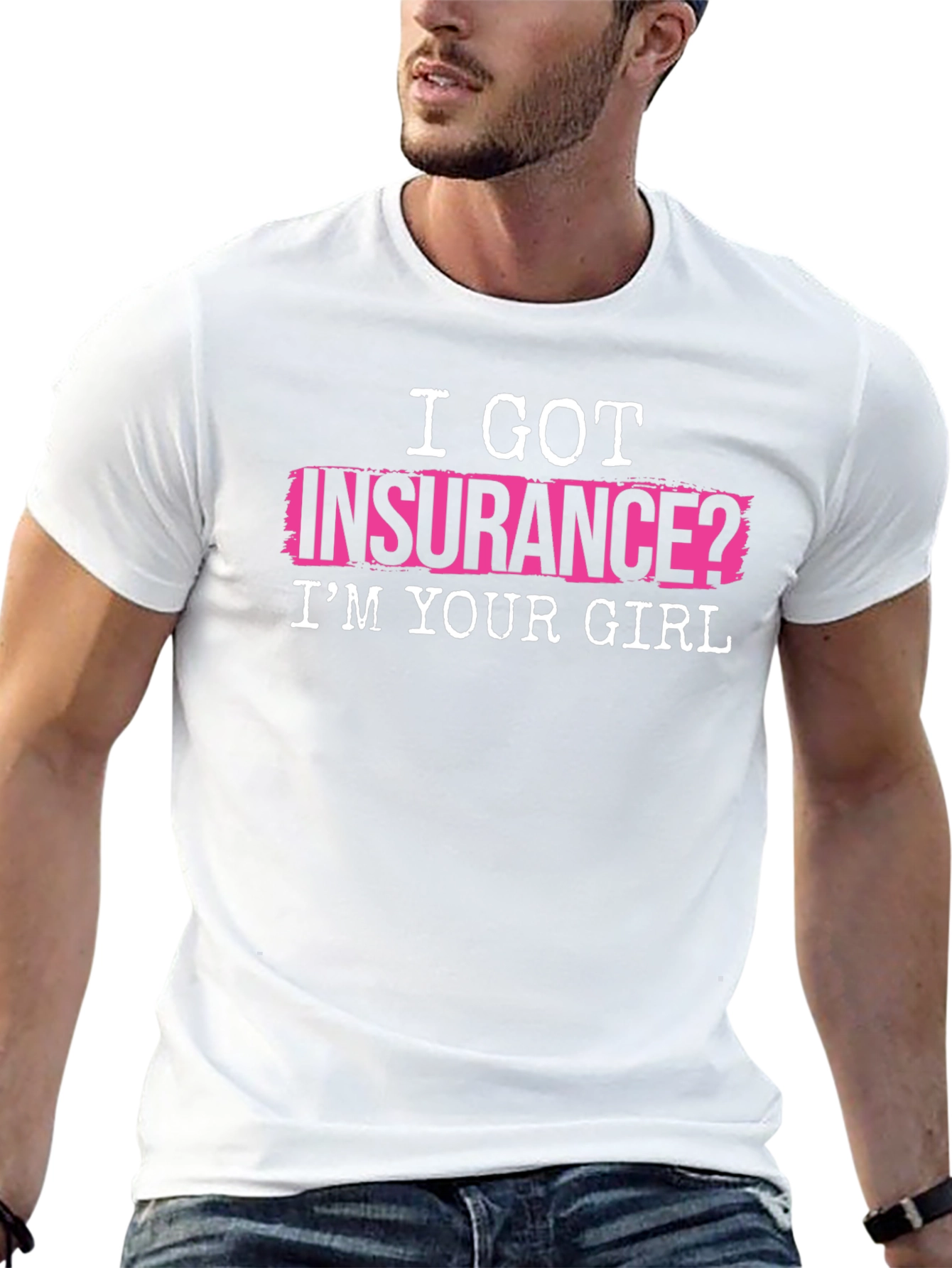Black I Got Insurance? T-Shirt - Funny Slogan Tee view 13