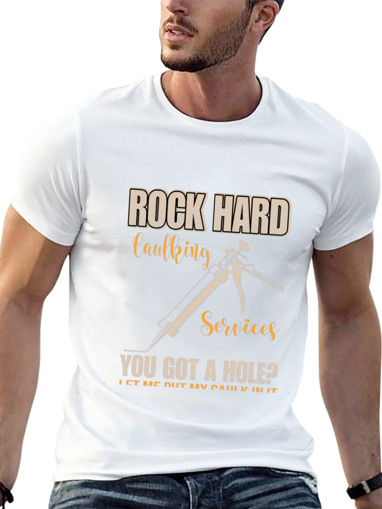Black Rock Hard Caulking Services Funny Graphic T-Shirt view 13