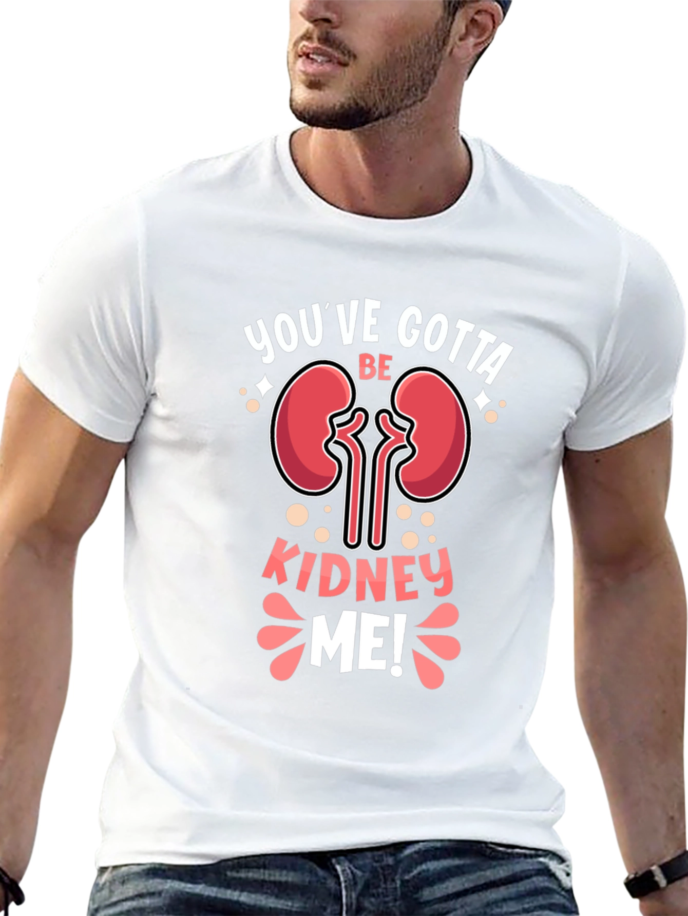 Black You've Gotta Be Kidney Me! T-Shirt view 13