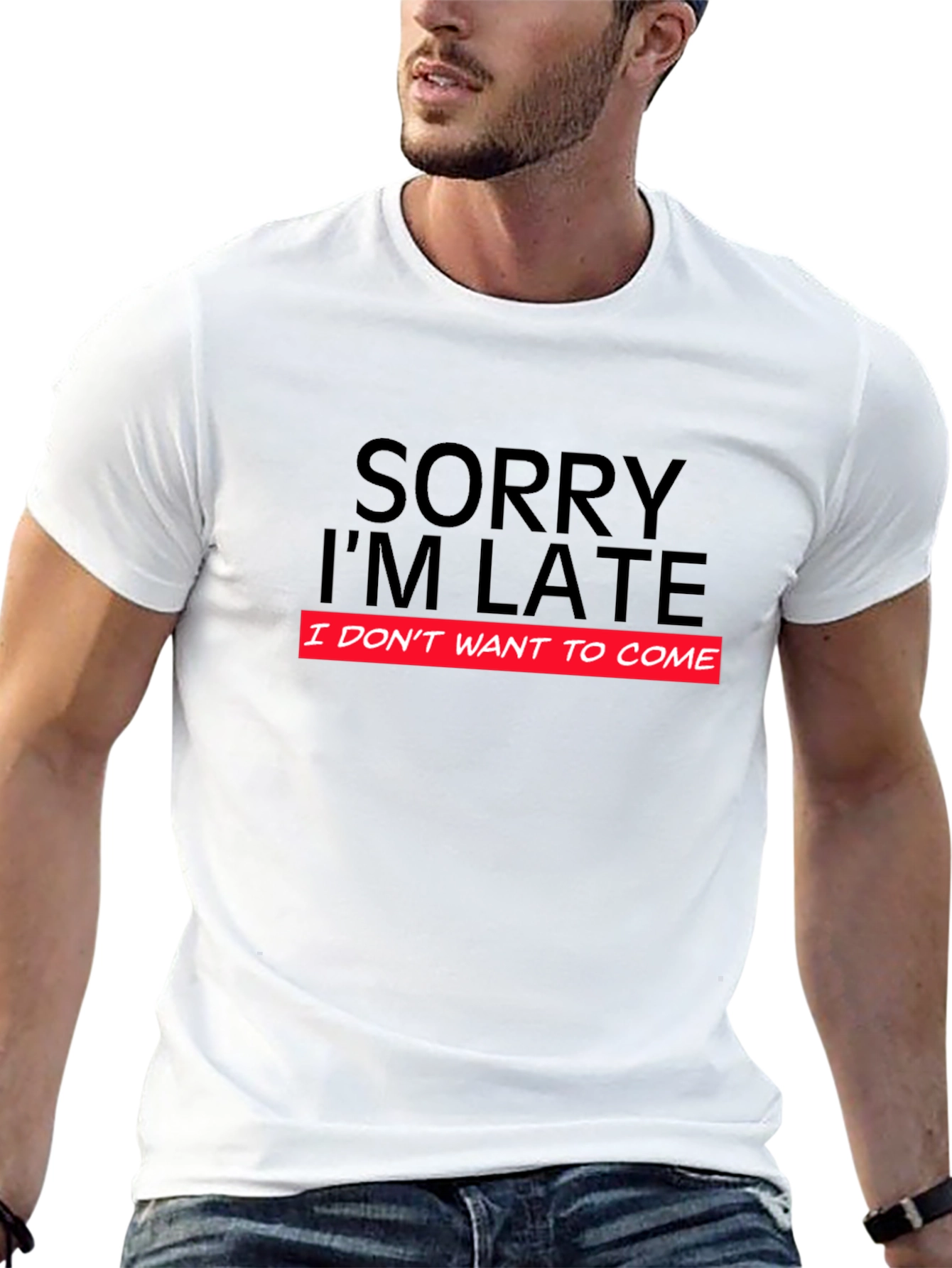 Black Funny "Sorry I'm Late" Graphic T-Shirt view 13