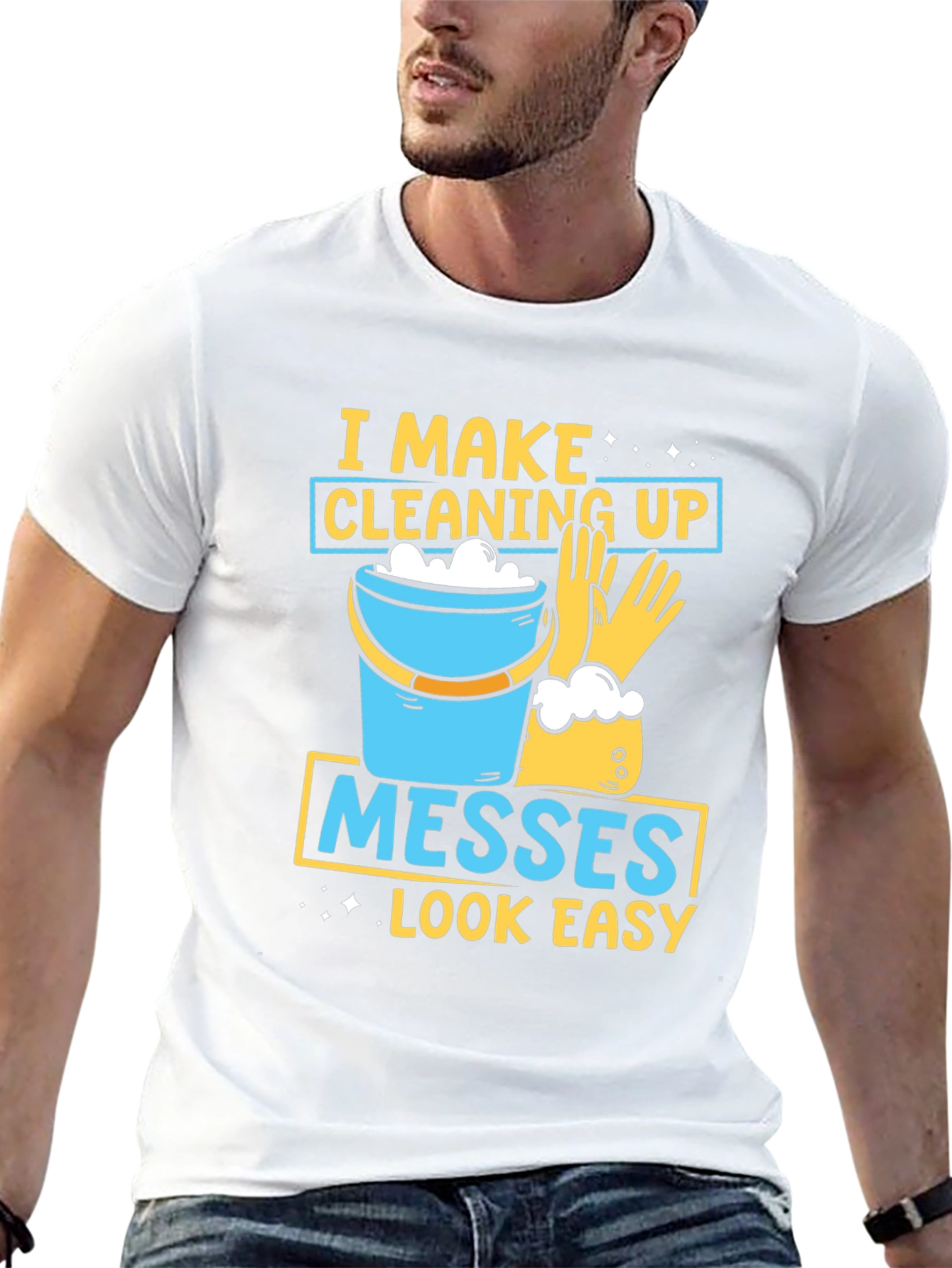 Black I Make Cleaning Up Messes Look Easy T-Shirt view 13