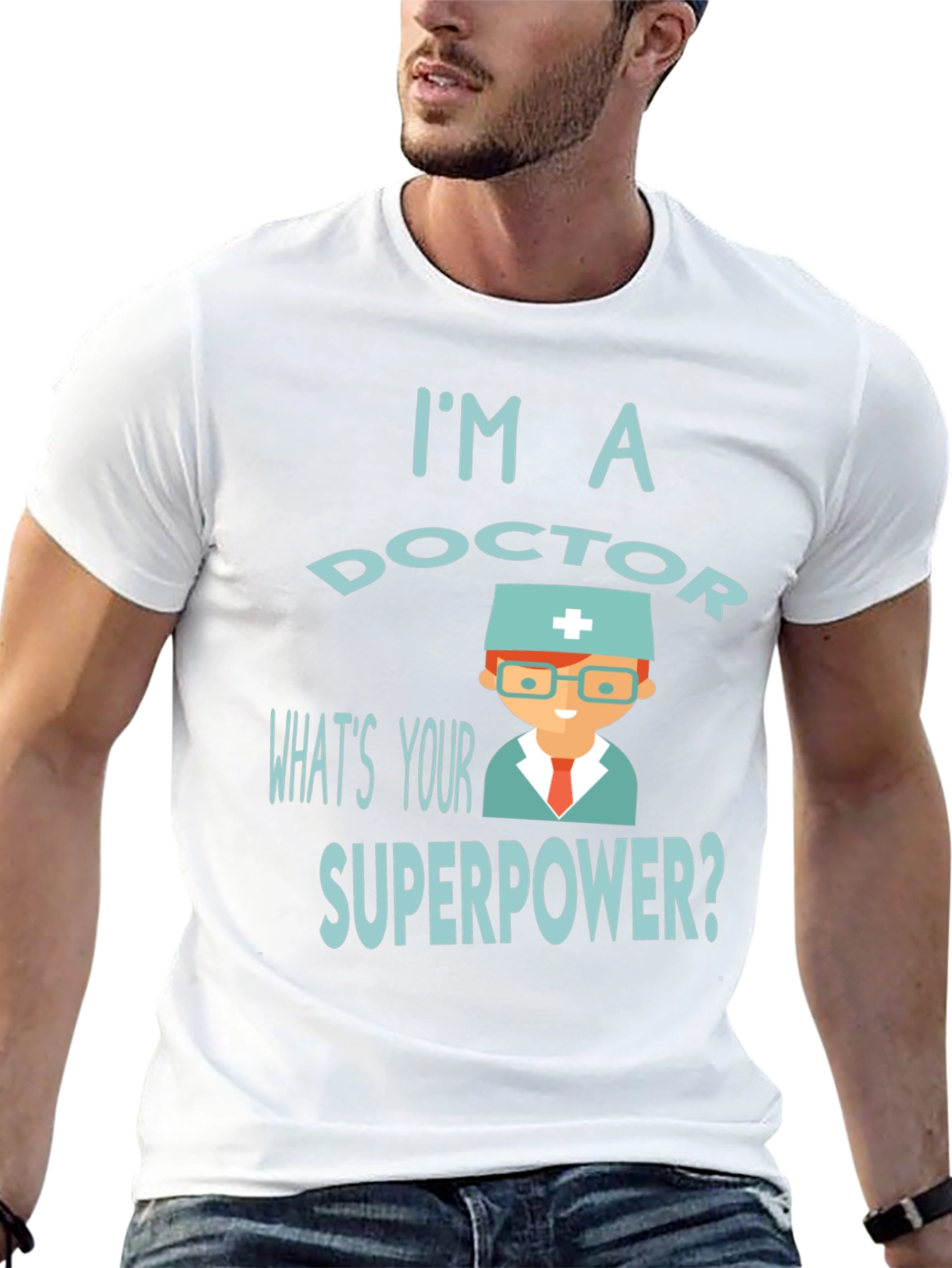 Black I'm a Doctor What's Your Superpower? T-Shirt view 13