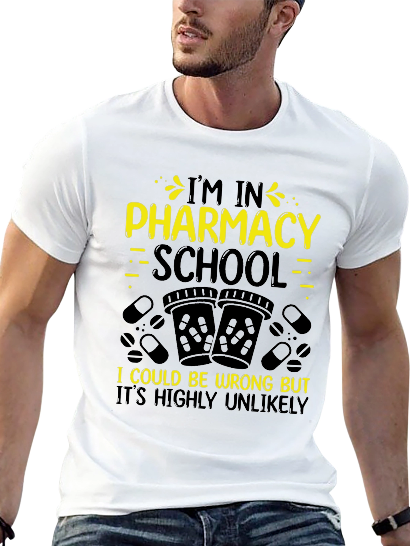 Black Pharmacy School Student T-Shirt - Highly Unlikely! view 13