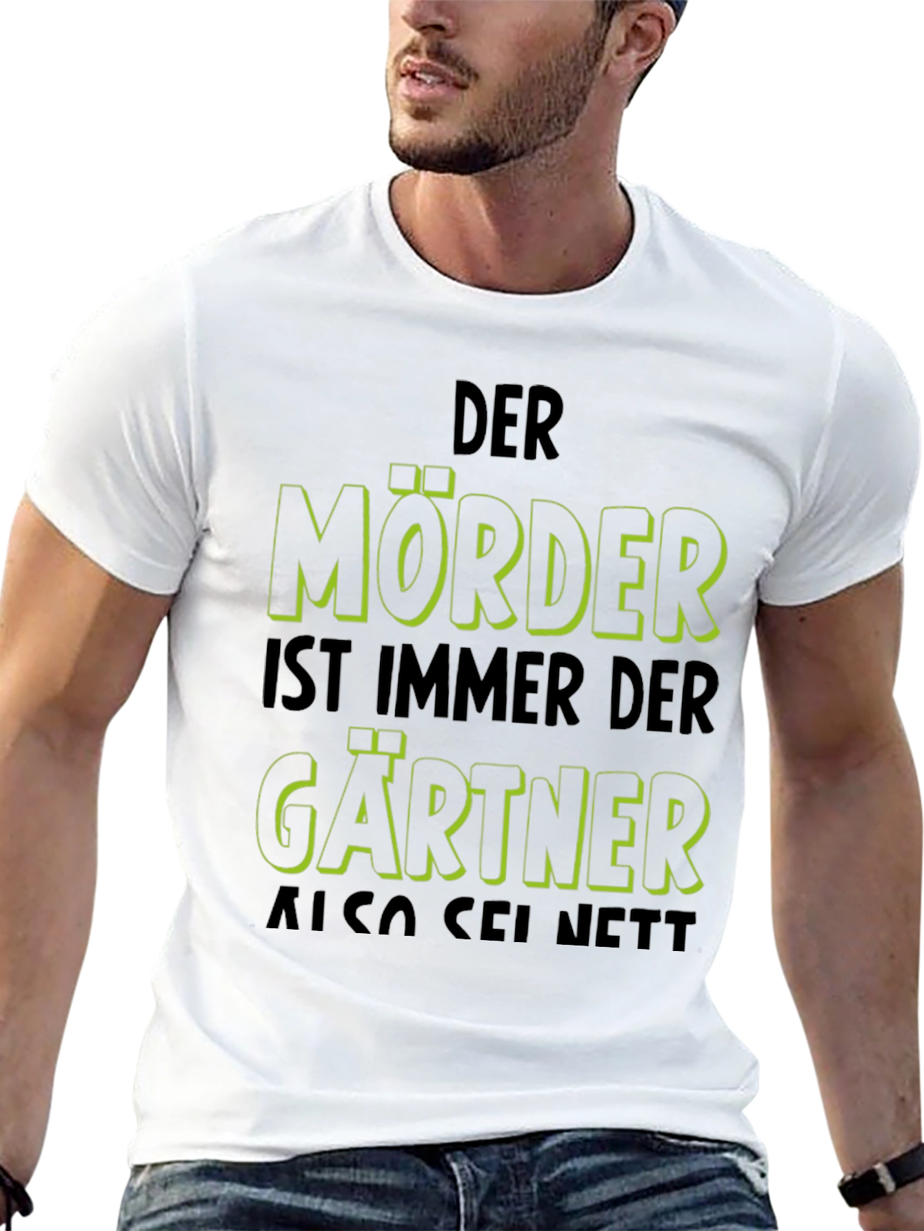 Black Der Mörder Ist Immer Der Gärtner Funny T-Shirt view 13