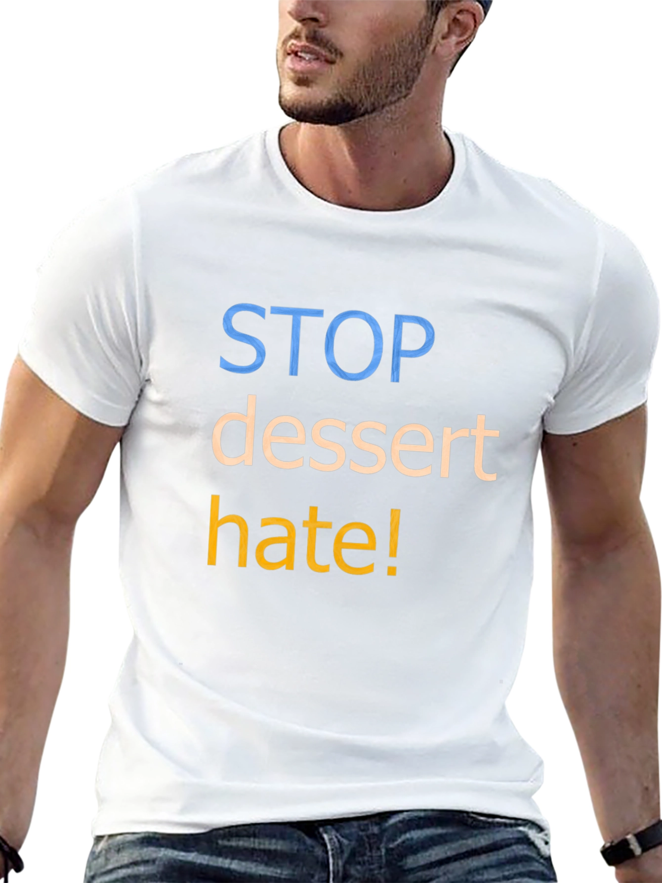 Black Stop Dessert Hate Graphic T-Shirt - Unisex view 13