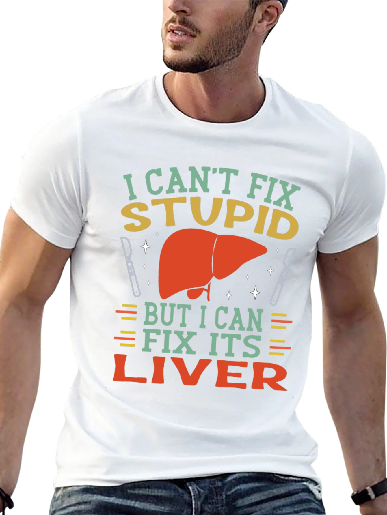 Black I Can't Fix Stupid Liver Surgeon T-Shirt view 13